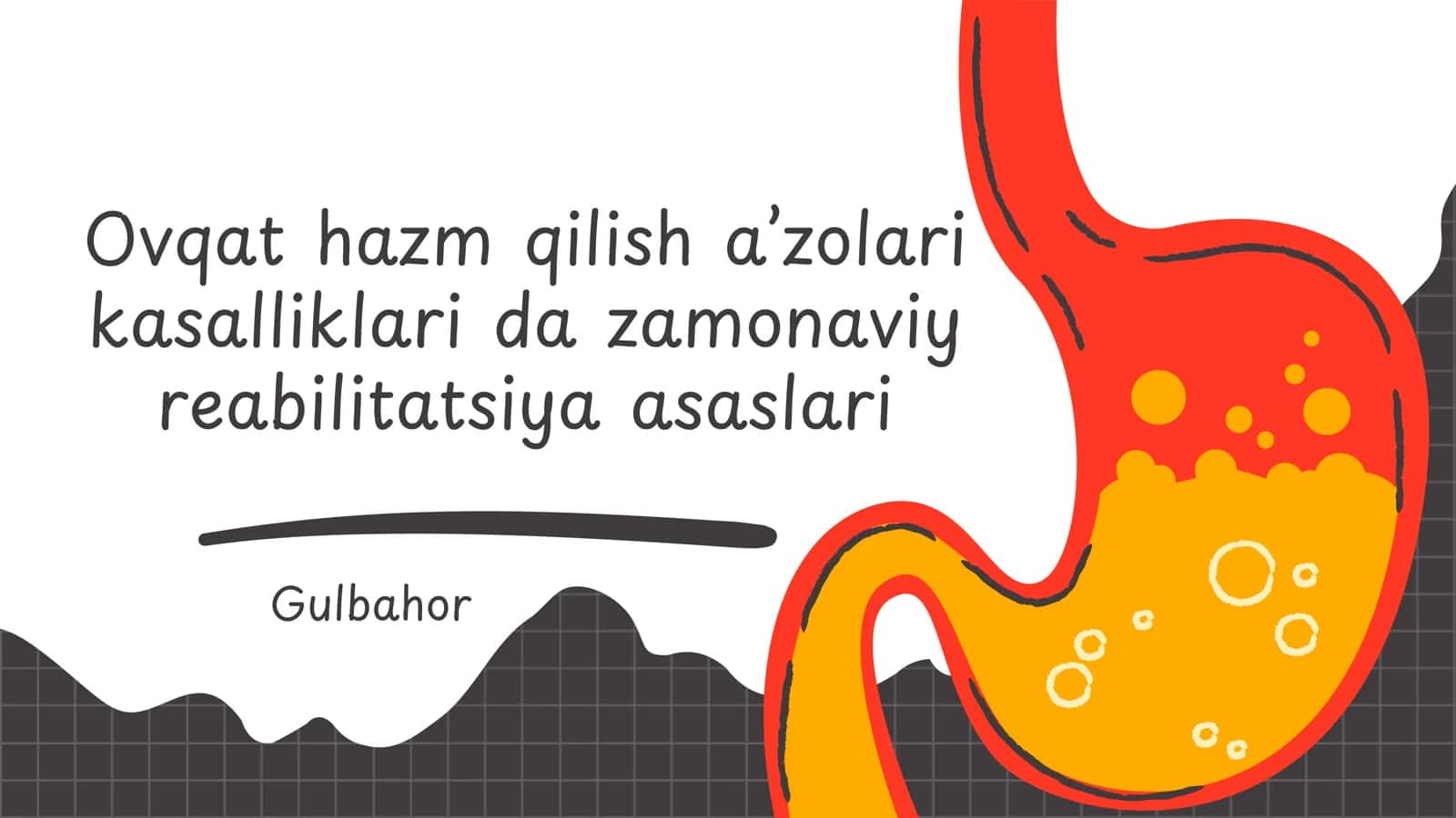 Ovqat hazm qilish aʼzolari kasalliklari da zamonaviy reabilitatsiya asaslari