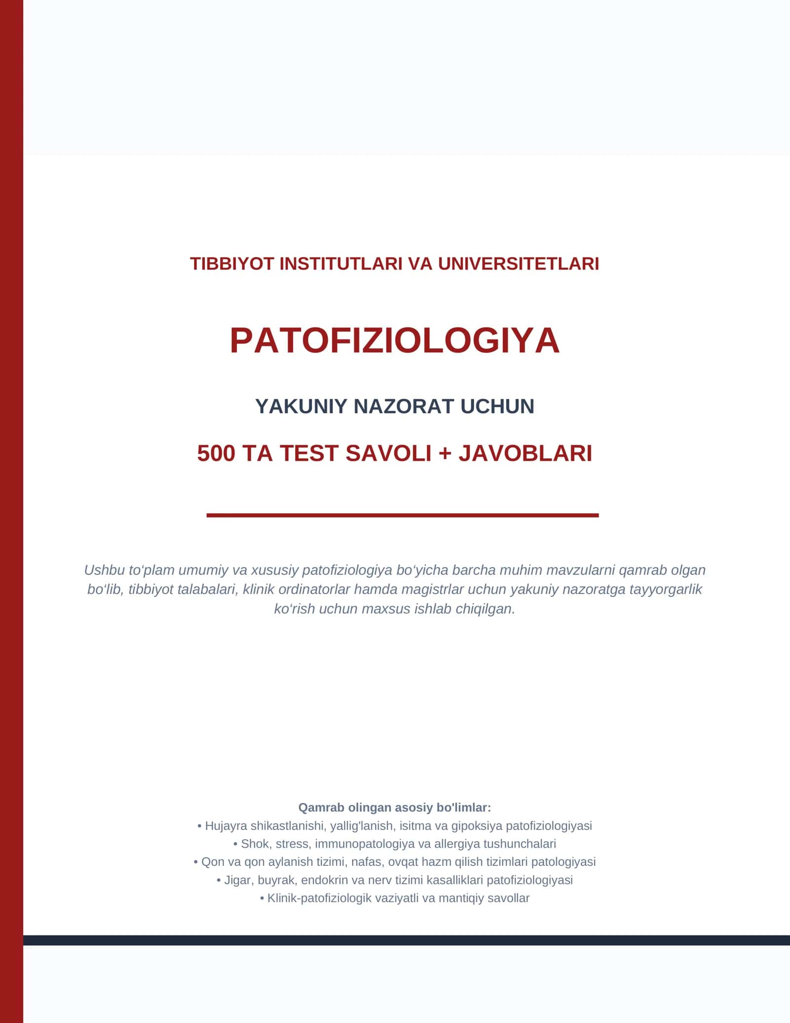 Patofiziologiya — yakuniy nazorat uchun 500 ta test savoli + javoblari