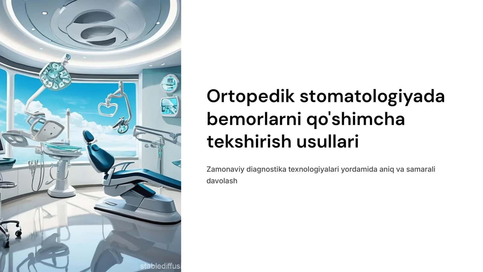 Ortopedik stomatologiyada bemorlarni qo‘shimcha tekshirish usullari.