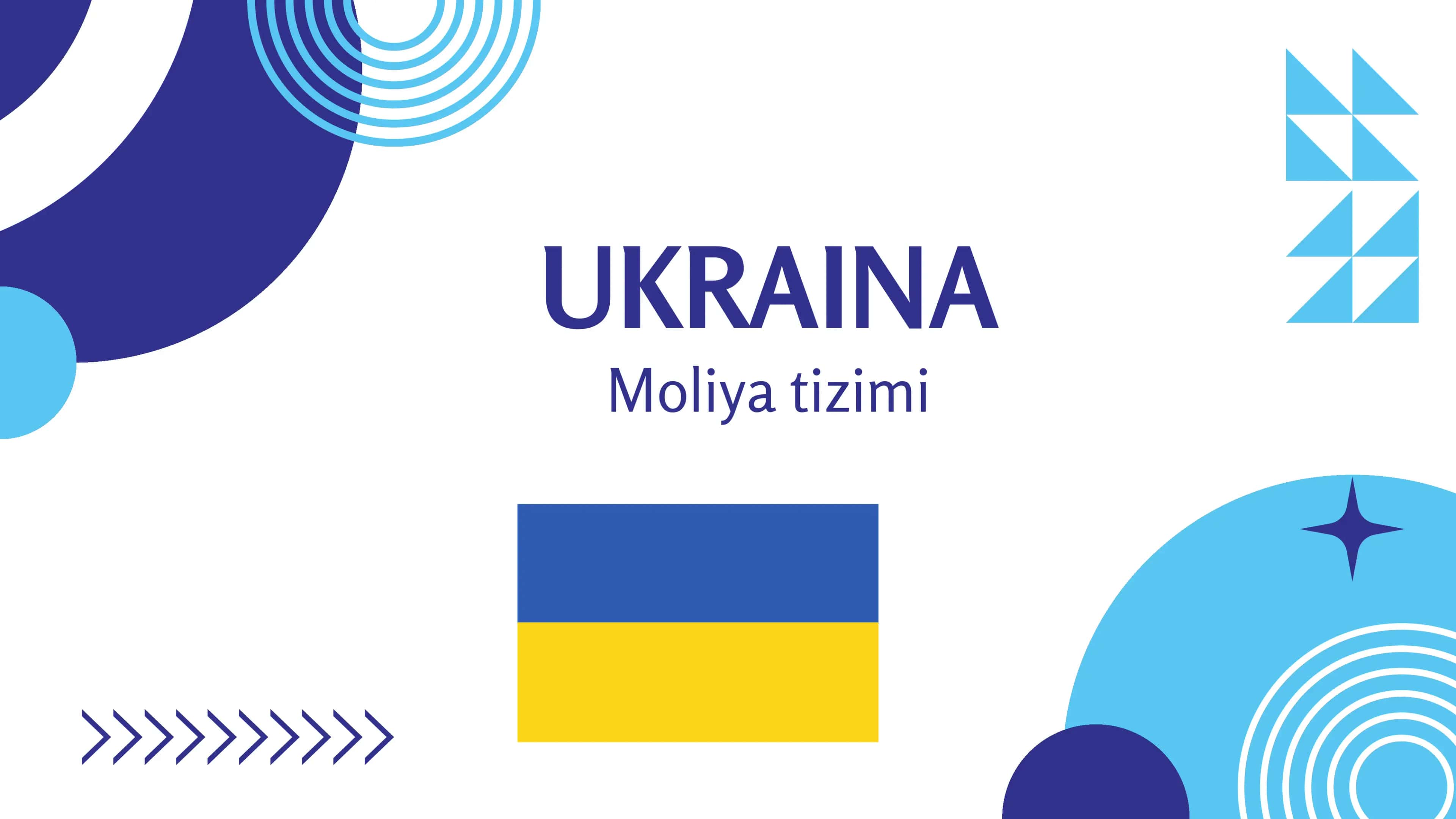 Ukraina Moliya tizimi sud tizimi bank tizmi