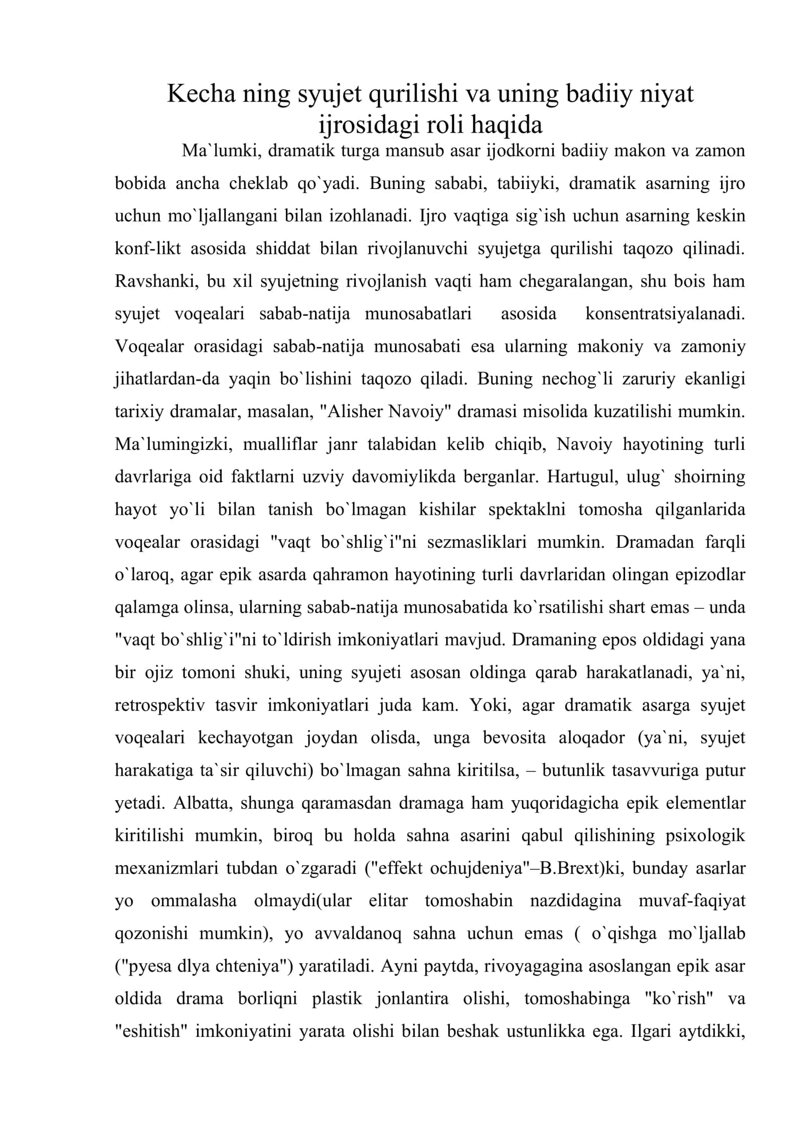 Kecha ning syujet qurilishi va uning badiiy niyat ijrosidagi roli haqida