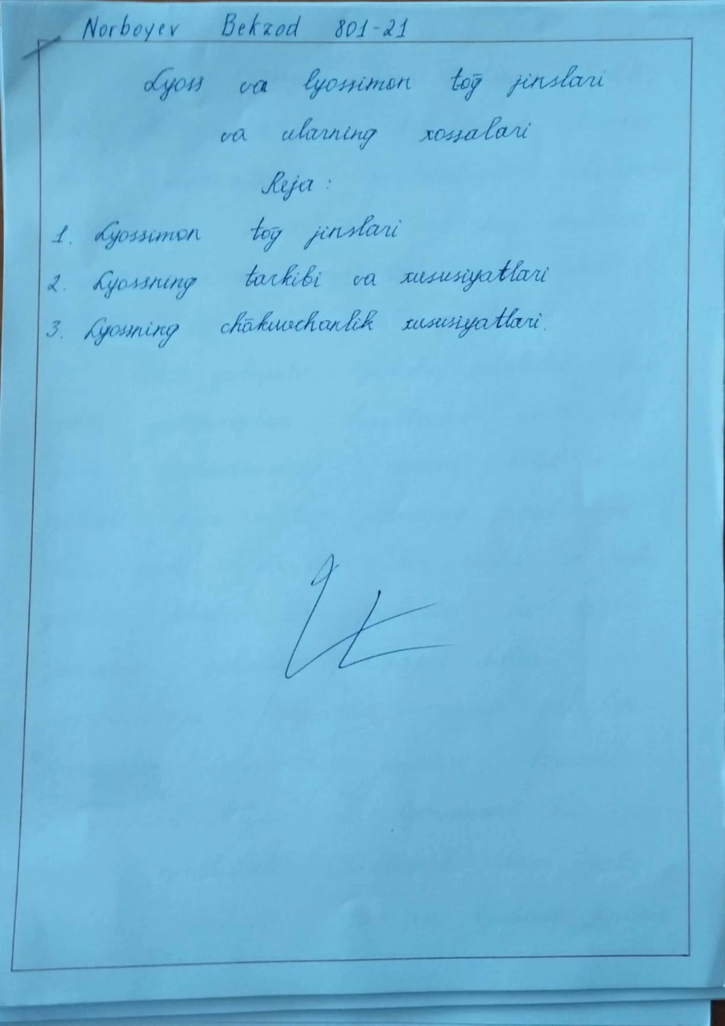 Lyoss va lyossimon tog' jinslari va ularning xossalari
