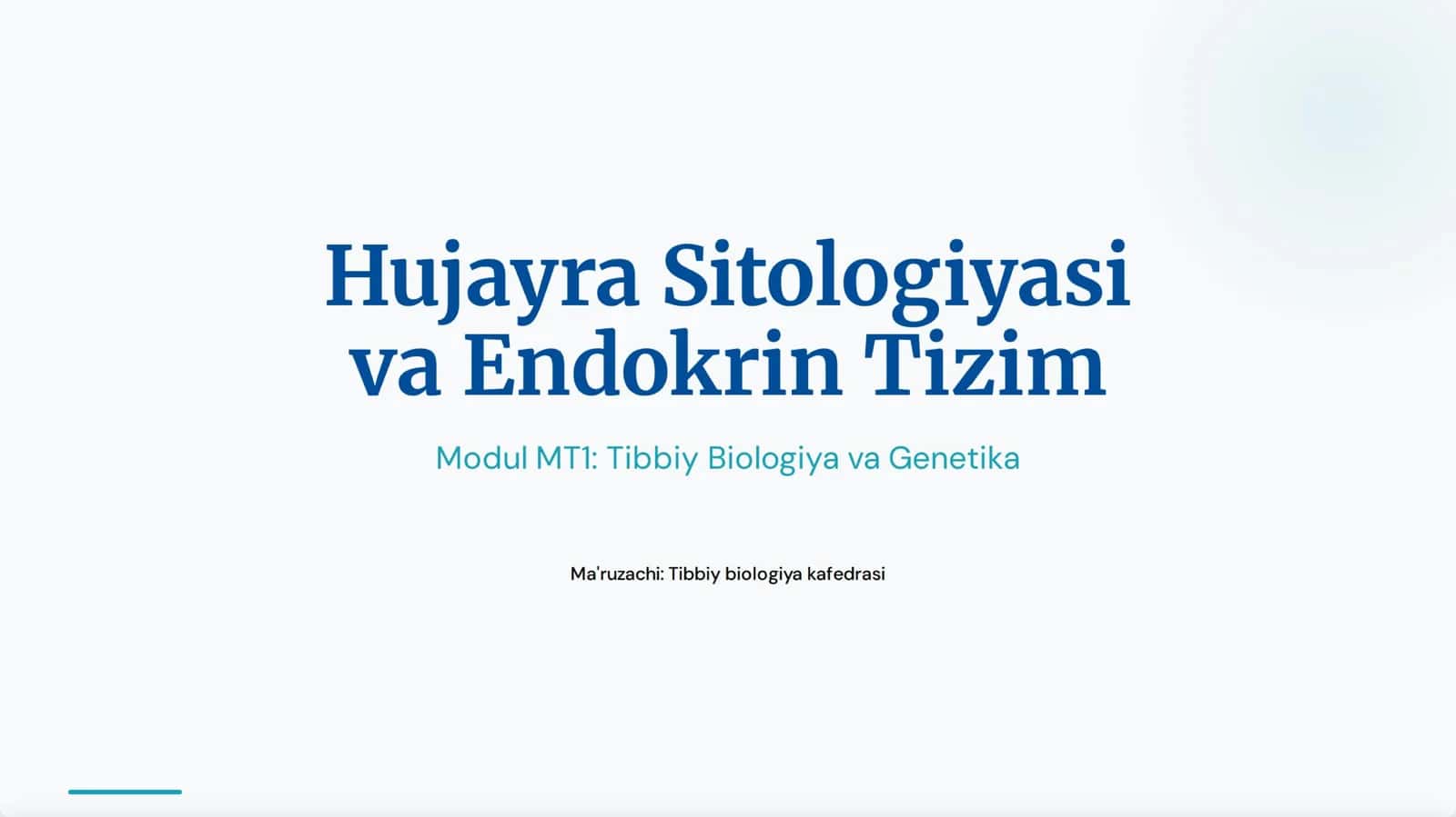 Hujayra sitologiyasi va Endokrin tizim.