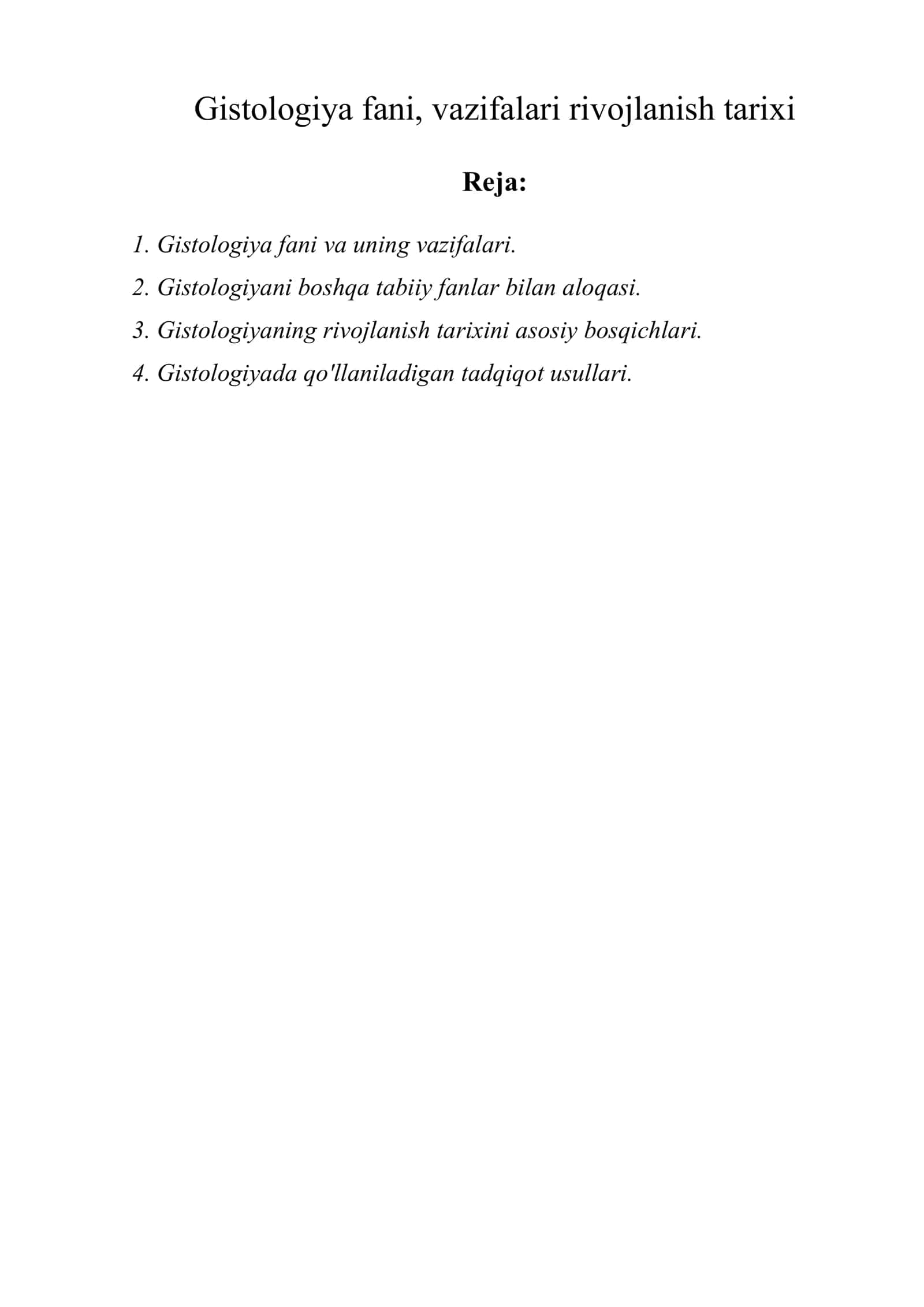 Gistologiya fani, vazifalari rivojlanish tarixi