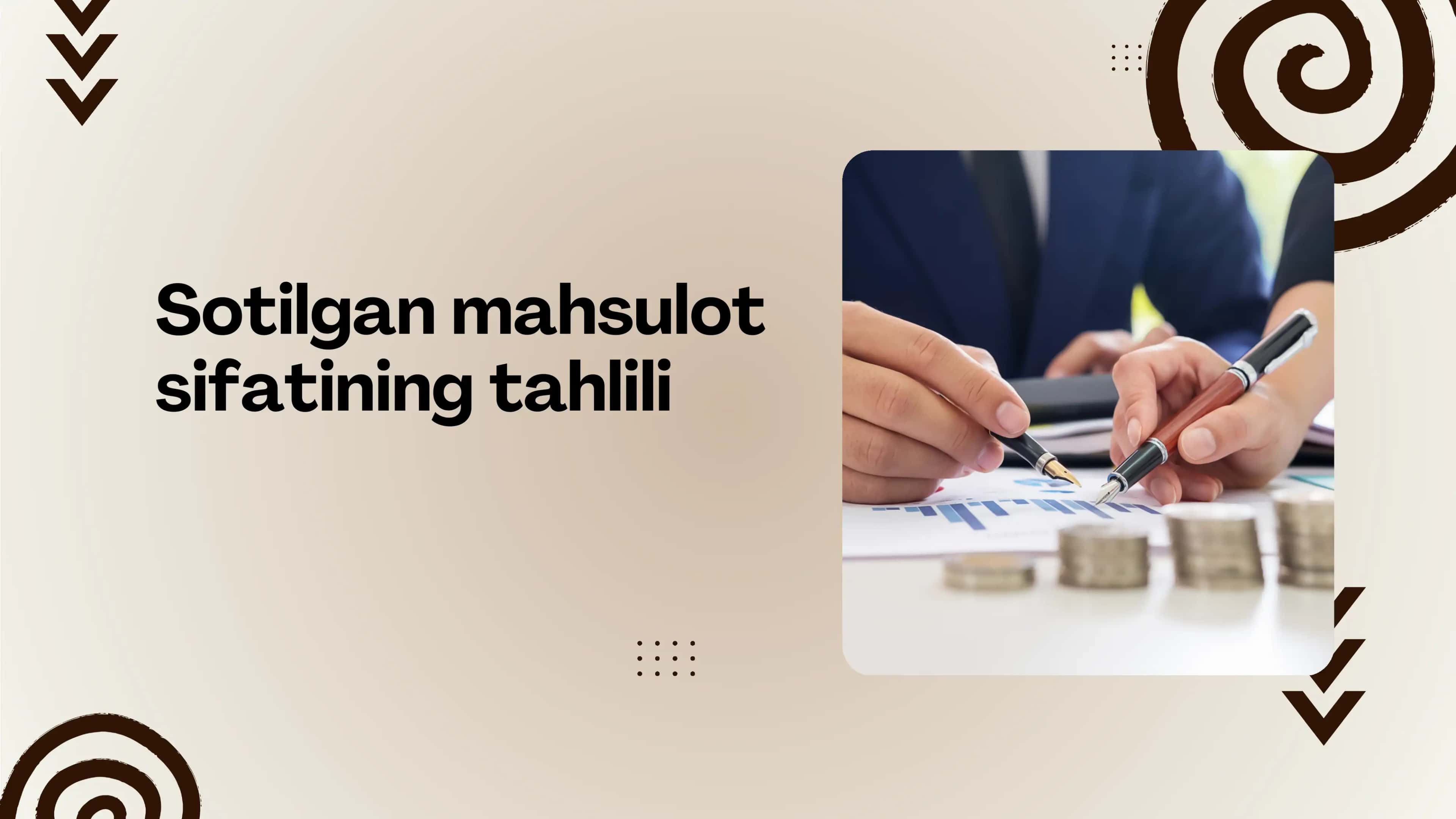 Mahsulotlar sifatini baholash