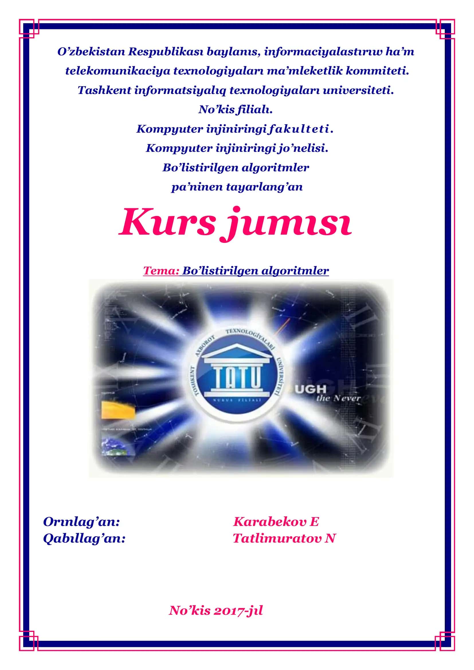 Bo’listirilgen algoritmler kurs jumısı