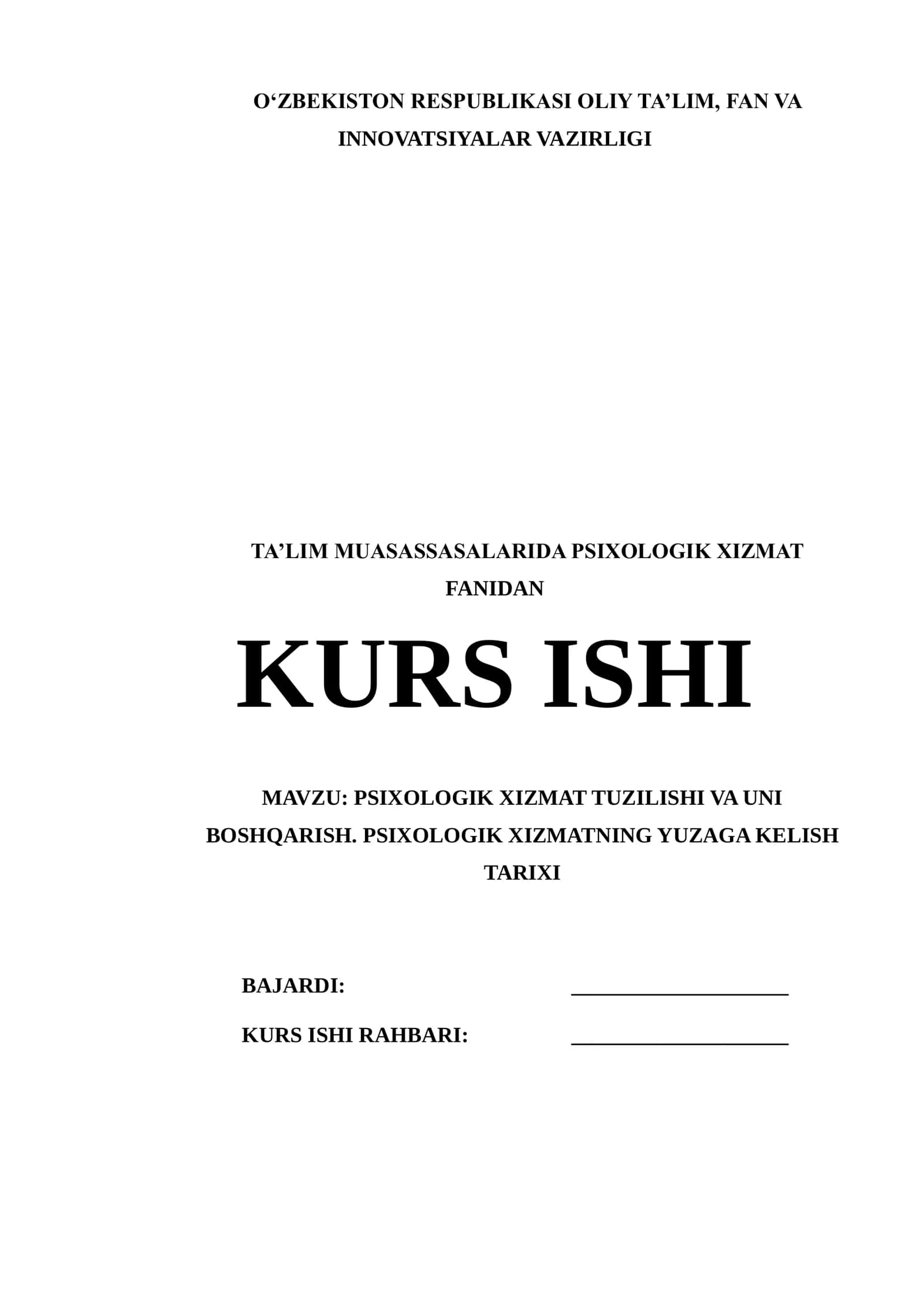 PSIXOLOGIK XIZMAT TUZILISHI VA UNI BOSHQARISH. PSIXOLOGIK XIZMATNING YUZAGA KELISH TARIXI