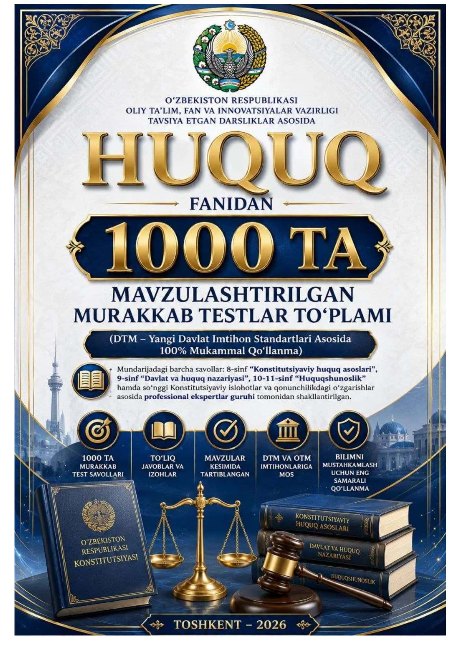 DTM HUQUQ MAVZULASHTIRILGAN TESTLAR 1000 TA 2026 YIL