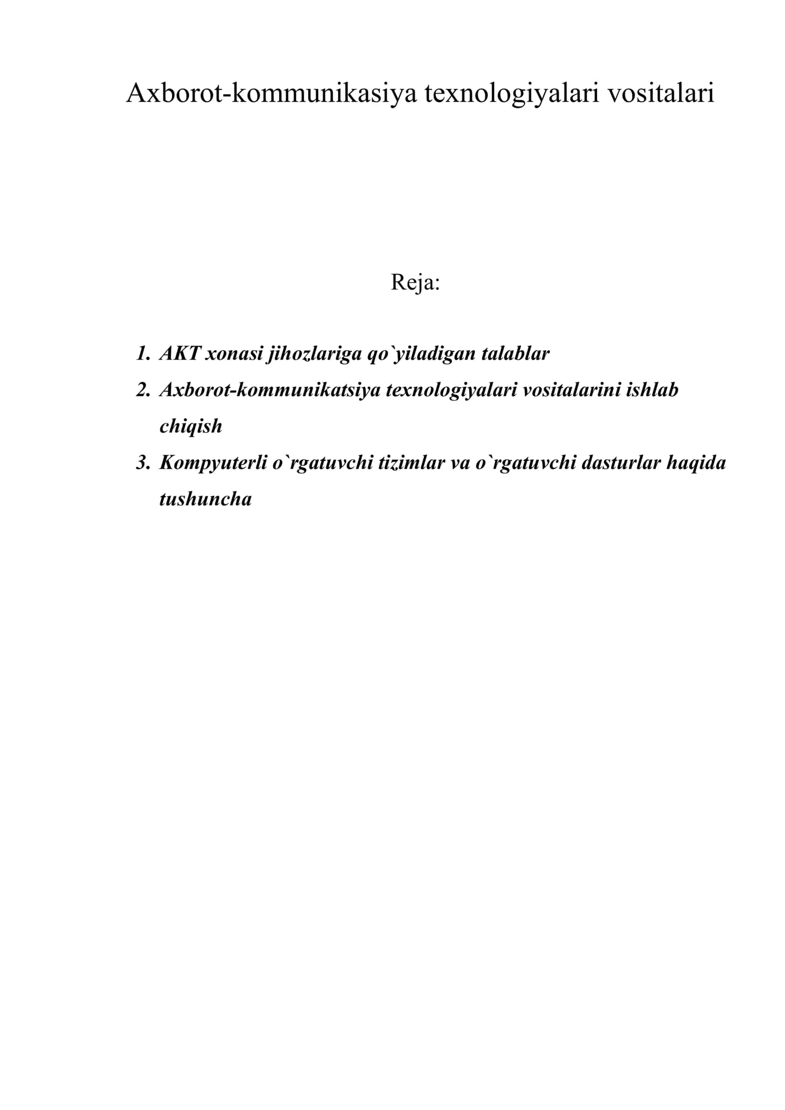Axborot-kommunikasiya texnologiyalari vositalari