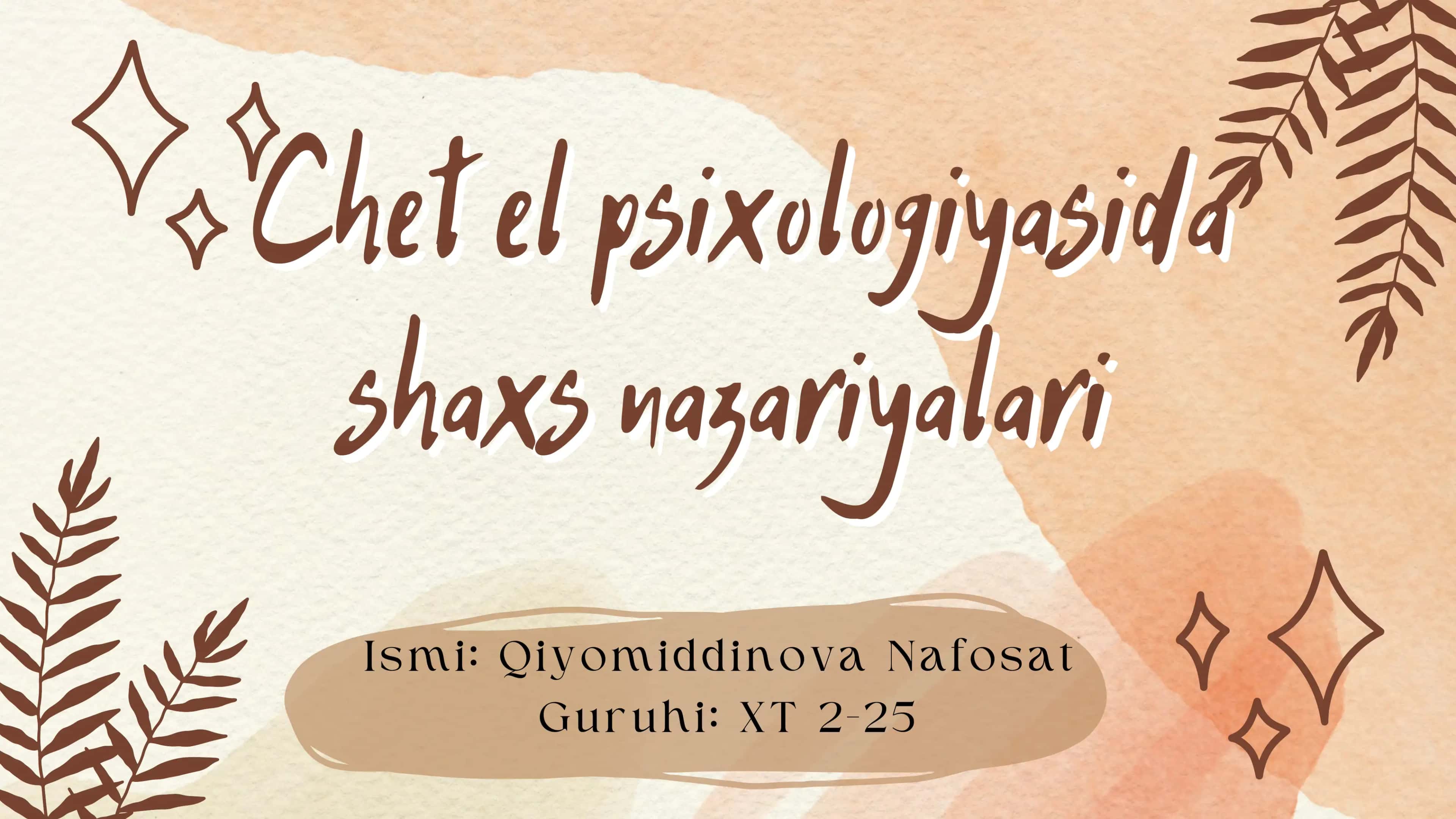 Chet el psixologiyasida shaxs nazariyalari