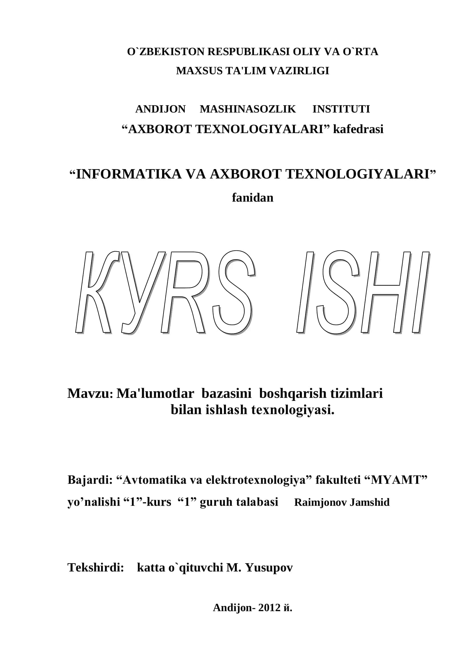 Ma'lumotlar bazasini boshqarish tizimlari bilan ishlash tеxnologiyasi
