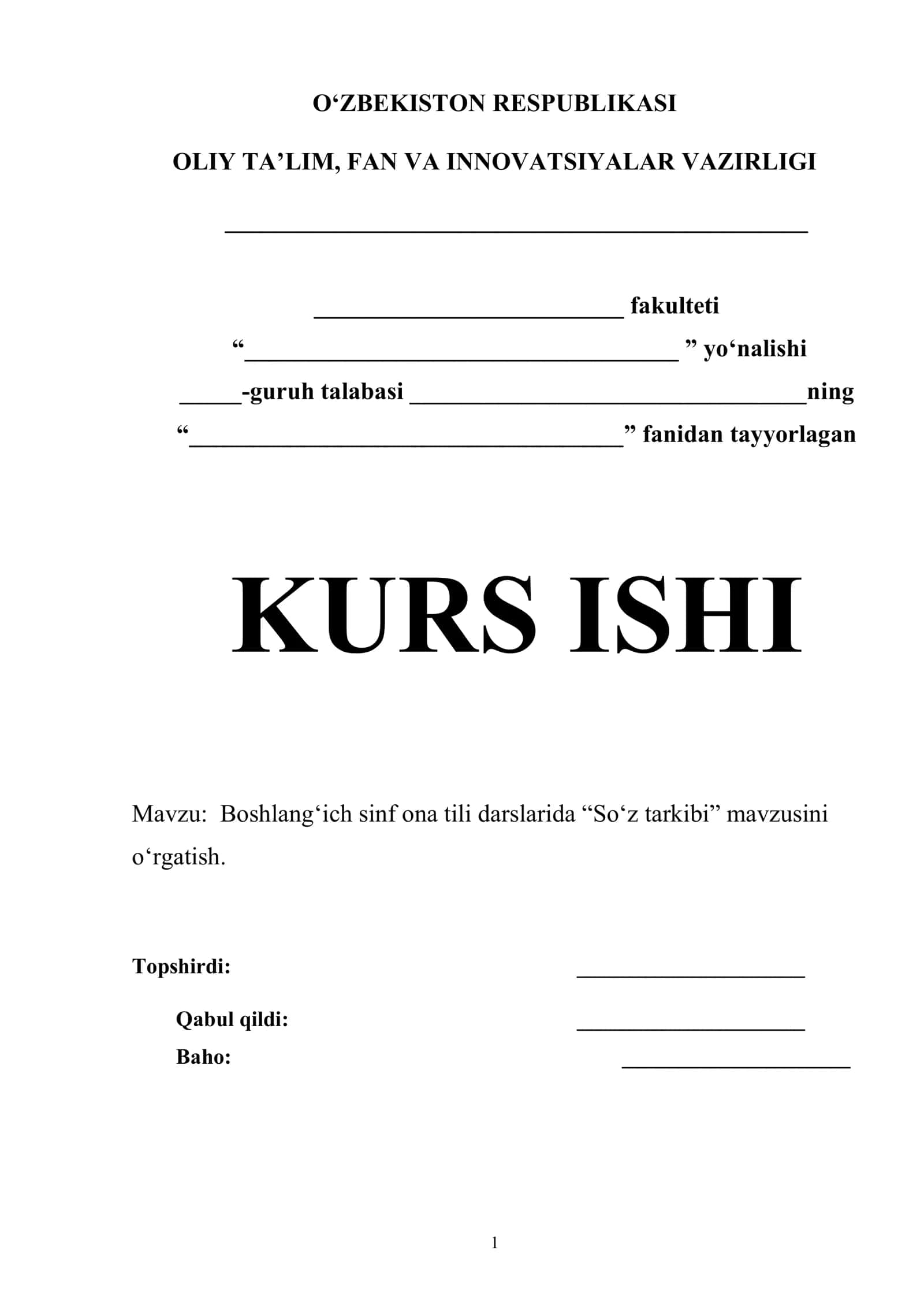 Boshlang‘ich sinf ona tili darslarida “So‘z tarkibi” mavzusini o‘rgatish