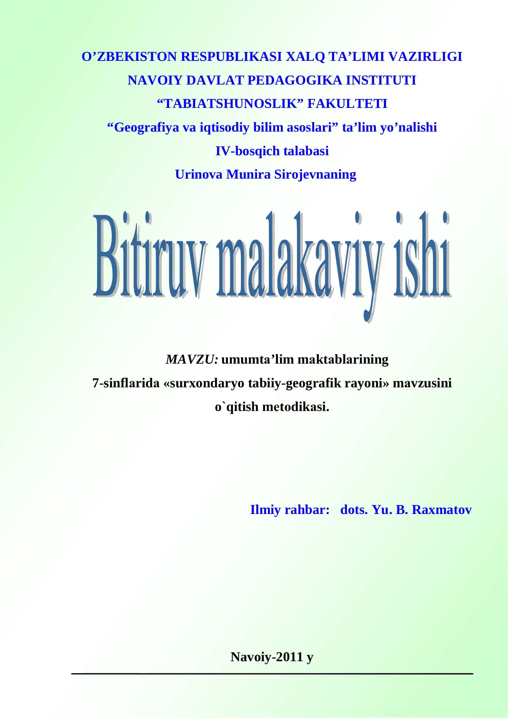 umumtа’lim mаktаblаrining 7-sinflаridа «surxondaryo tabiiy-geografik rayoni» mavzusini o`qitish mеtоdikаsi