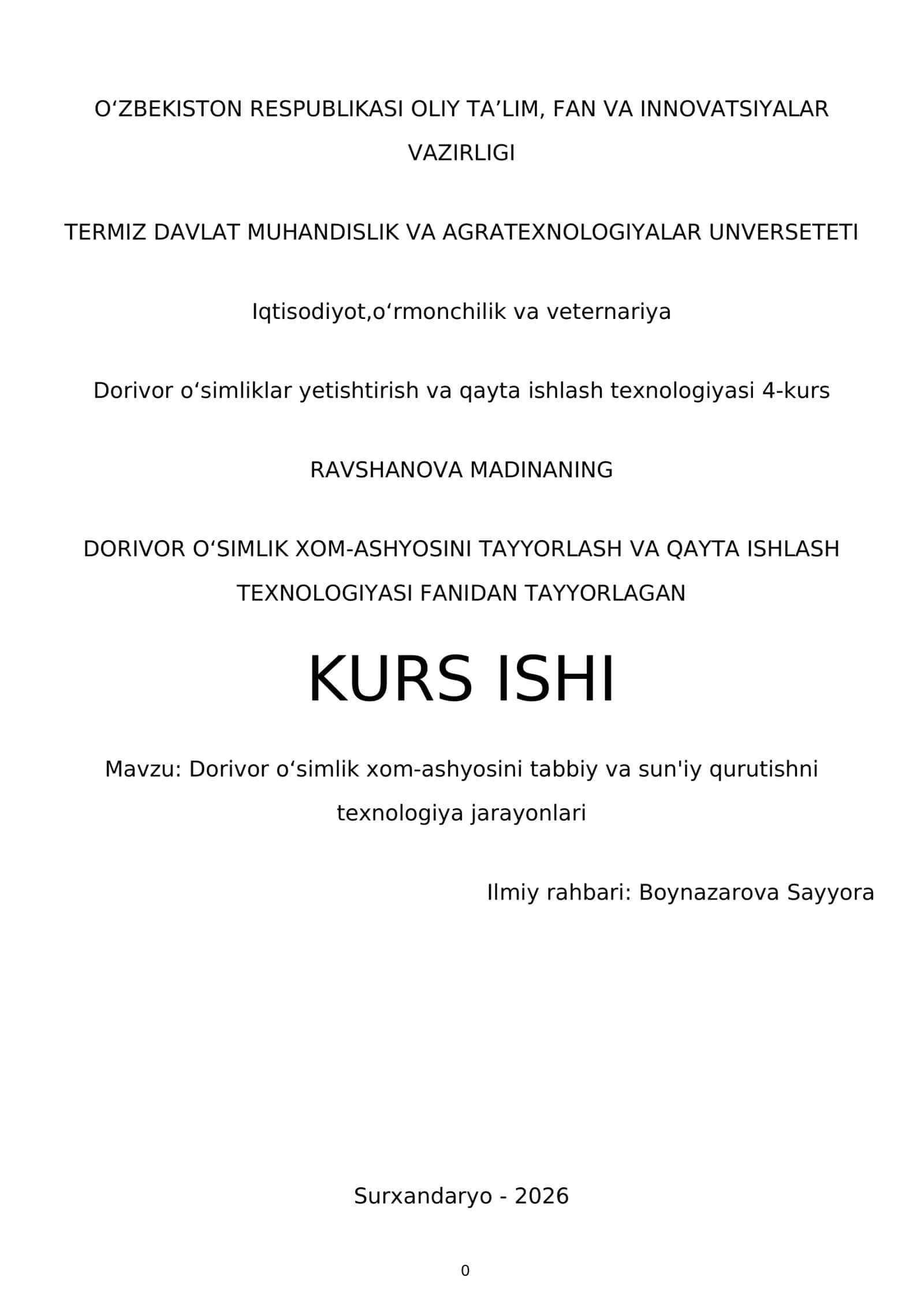Dorivor oʻsimliklar yetishtirish va qayta ishlash texnologiyasi 4-kurs