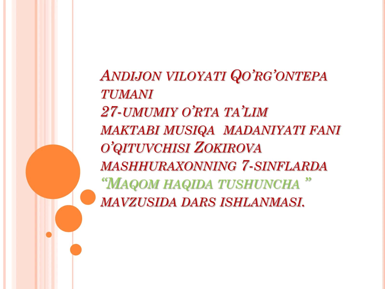 7-sinf Musiqa fanidan Maqom haqida tushuncha mavzusida dars ishlanma