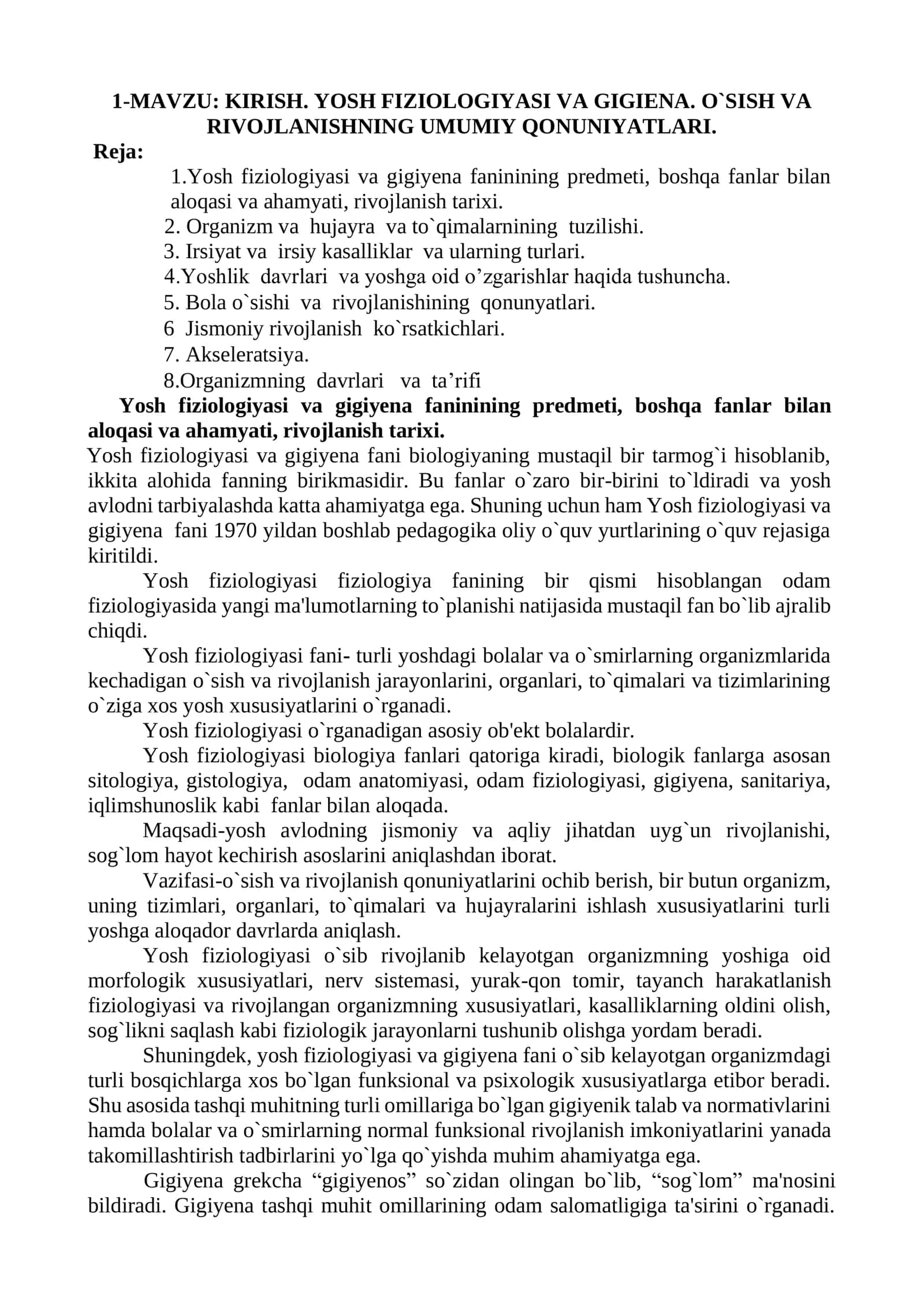 YOSH FIZIOLOGIYASI VA GIGIENA. O`SISH VA RIVOJLANISHNING UMUMIY QONUNIYATLARI