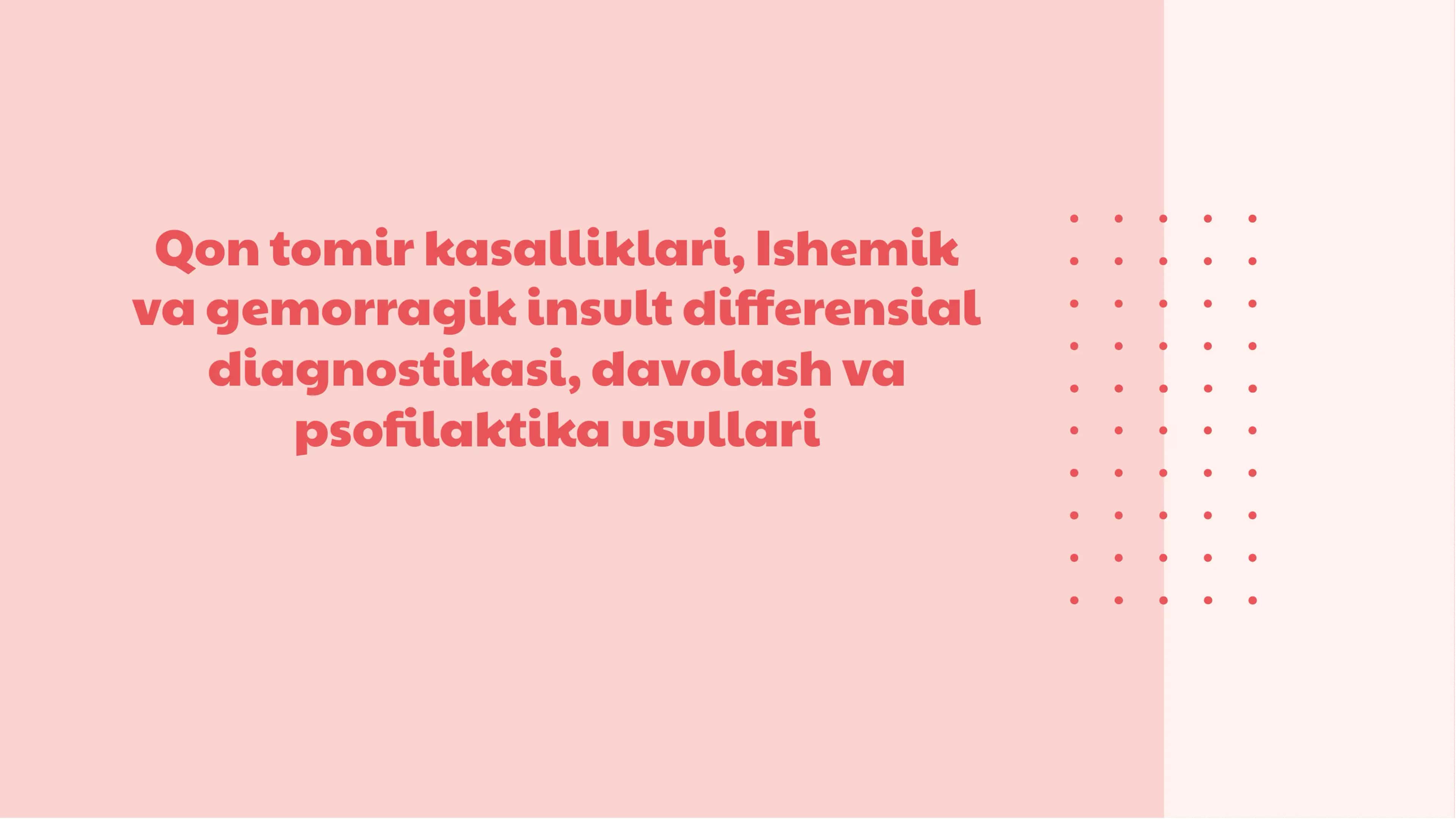 Qon tomir kasalliklari, Ishemik va gemorragik insult differensial diagnostikasi, davolash va psofilaktika usullari