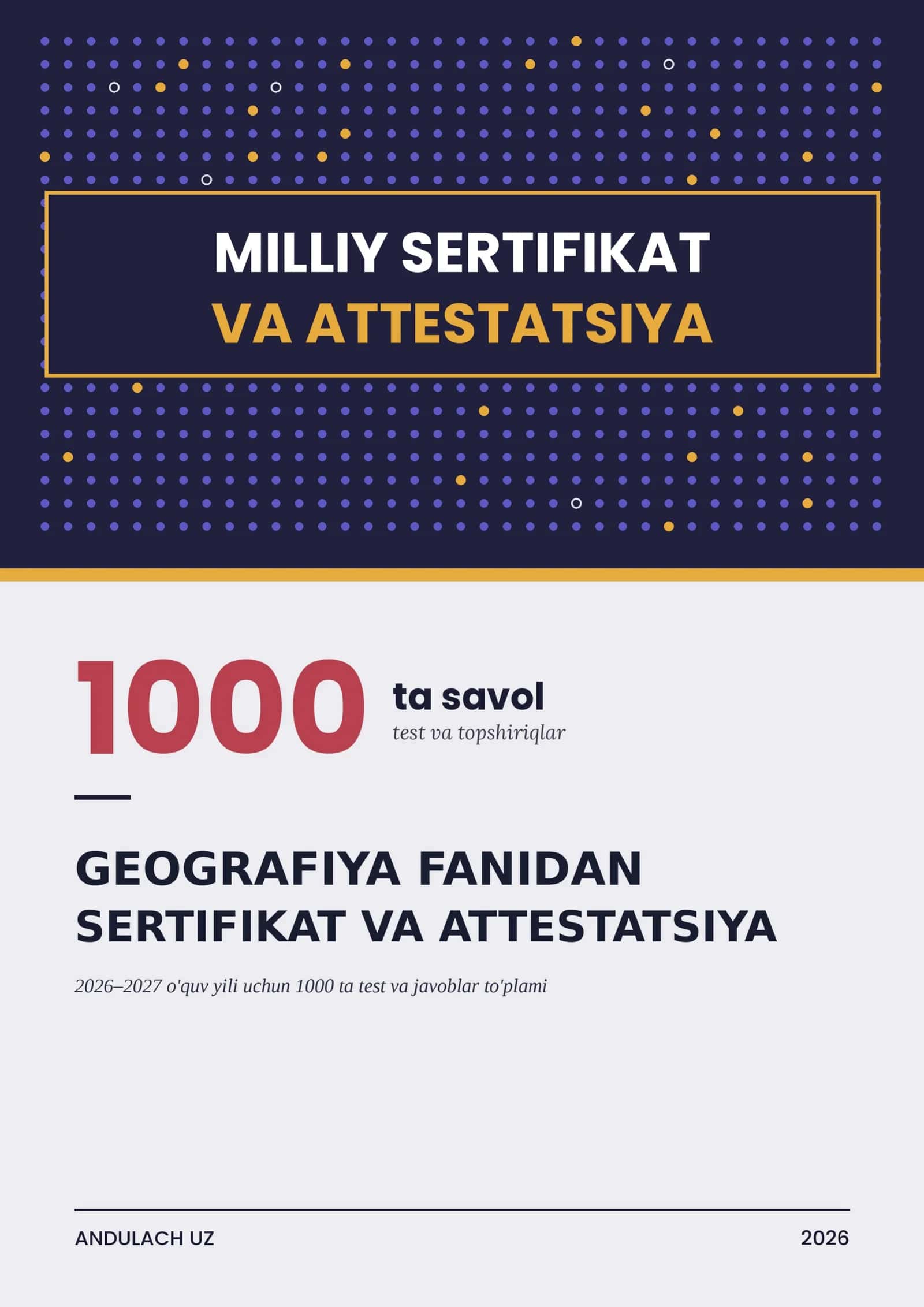 GEOGRAFIYA: MILLIY SERTIFIKAT VA ATTESTATSIYA TEST SAVOLLARI VA JAVOBLAR. 2026