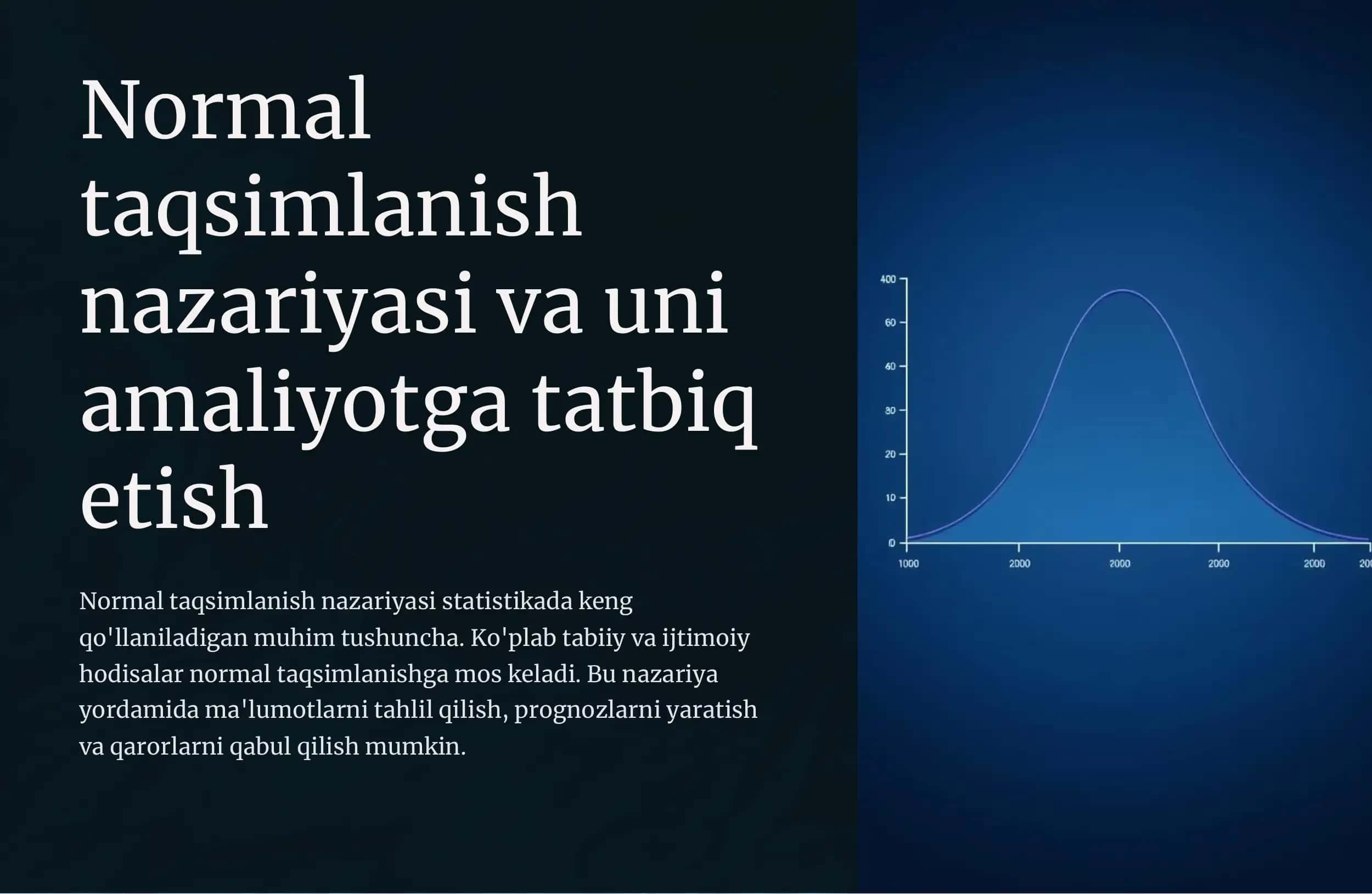 Normal taqsimlanish nazariyasi va uni amaliyotga tatbiq etish