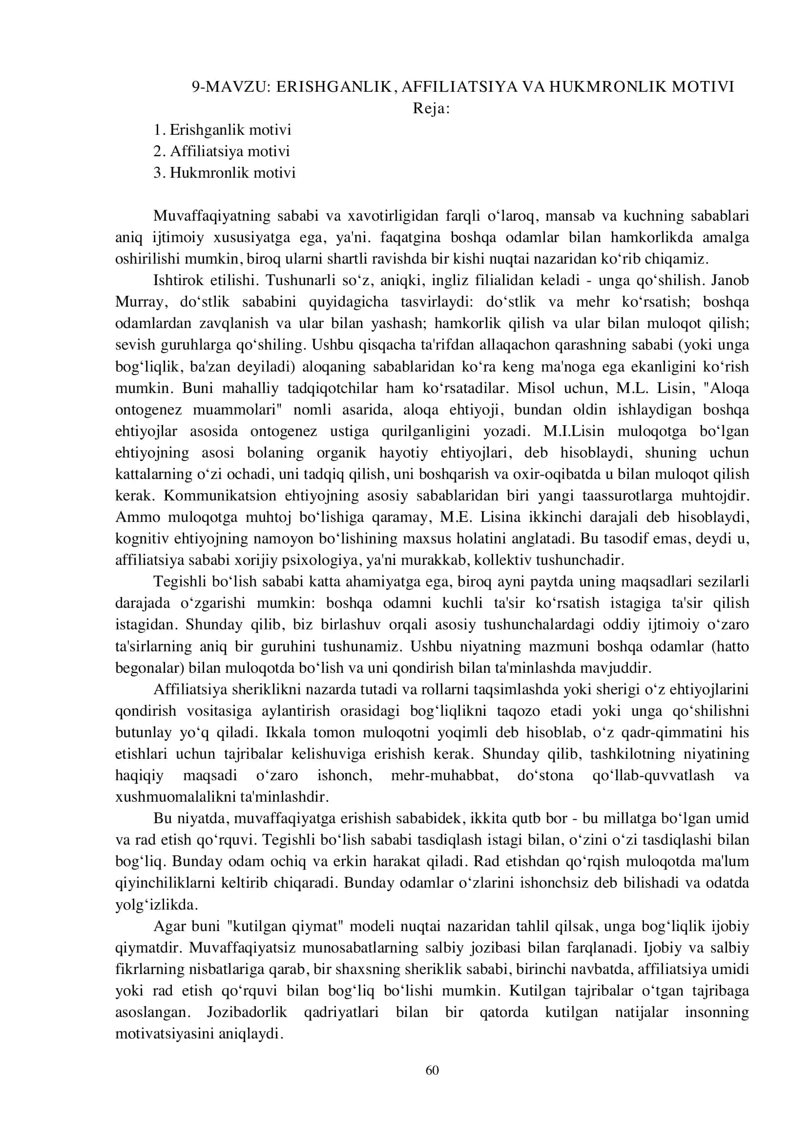 ERISHGANLIK, AFFILIATSIYA VA HUKMRONLIK MOTIVI