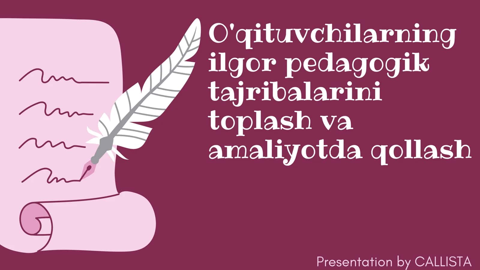 O'qituvchilarning ilg'or pedagogik tajribalarini toplash va amaliyotda qollash