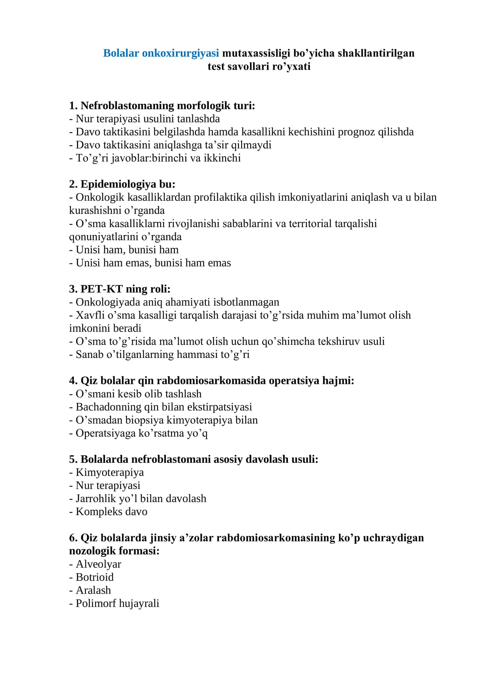 Bolalar onkoxirurgiyasi mutaxassisligi bo’yicha shakllantirilgan test savollari ro’yxati 2026