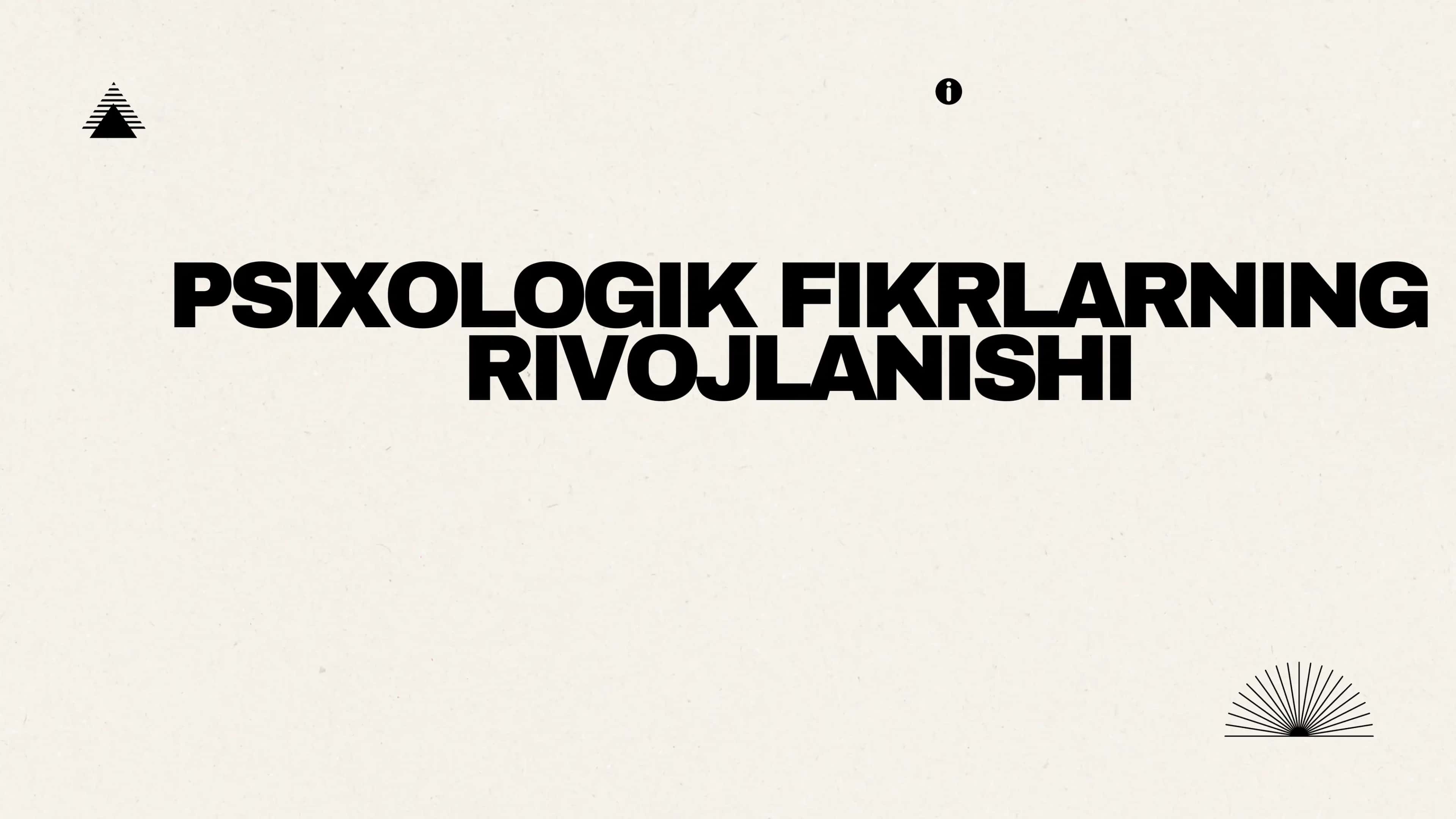 Psixologik Fikrlarning Rivojlanishi