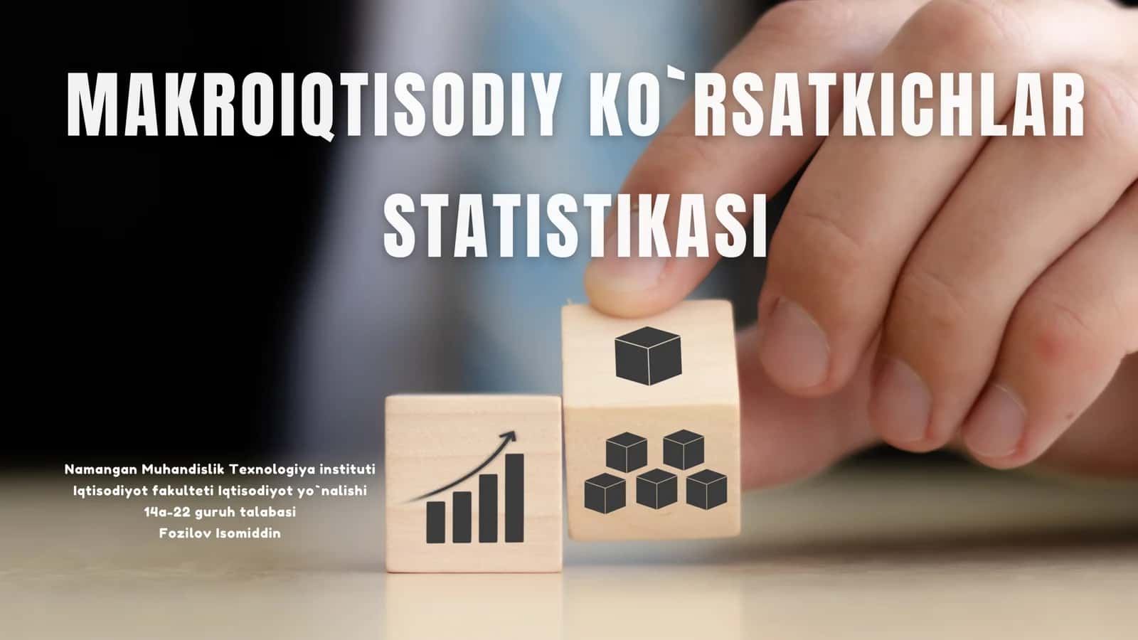 MAKROIQTISODIY KO'RSATKICHLAR STATISTIKASI