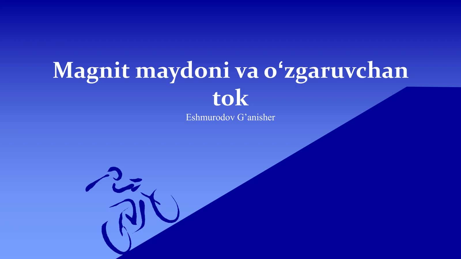 Magnit maydoni va oʻzgaruvchan tok