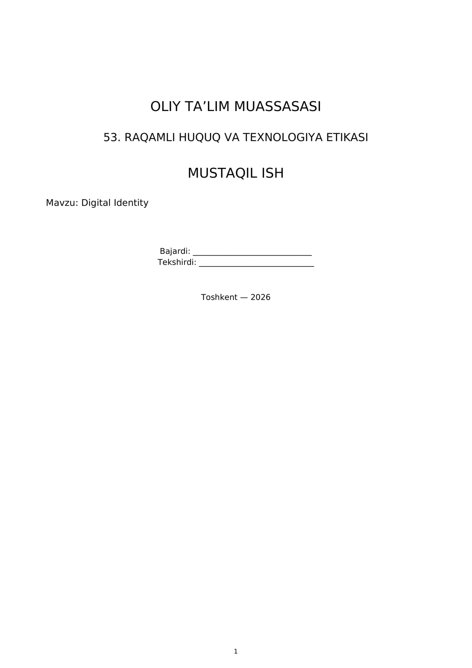 53. RAQAMLI HUQUQ VA TEXNOLOGIYA ETIKASI - Digital Identity