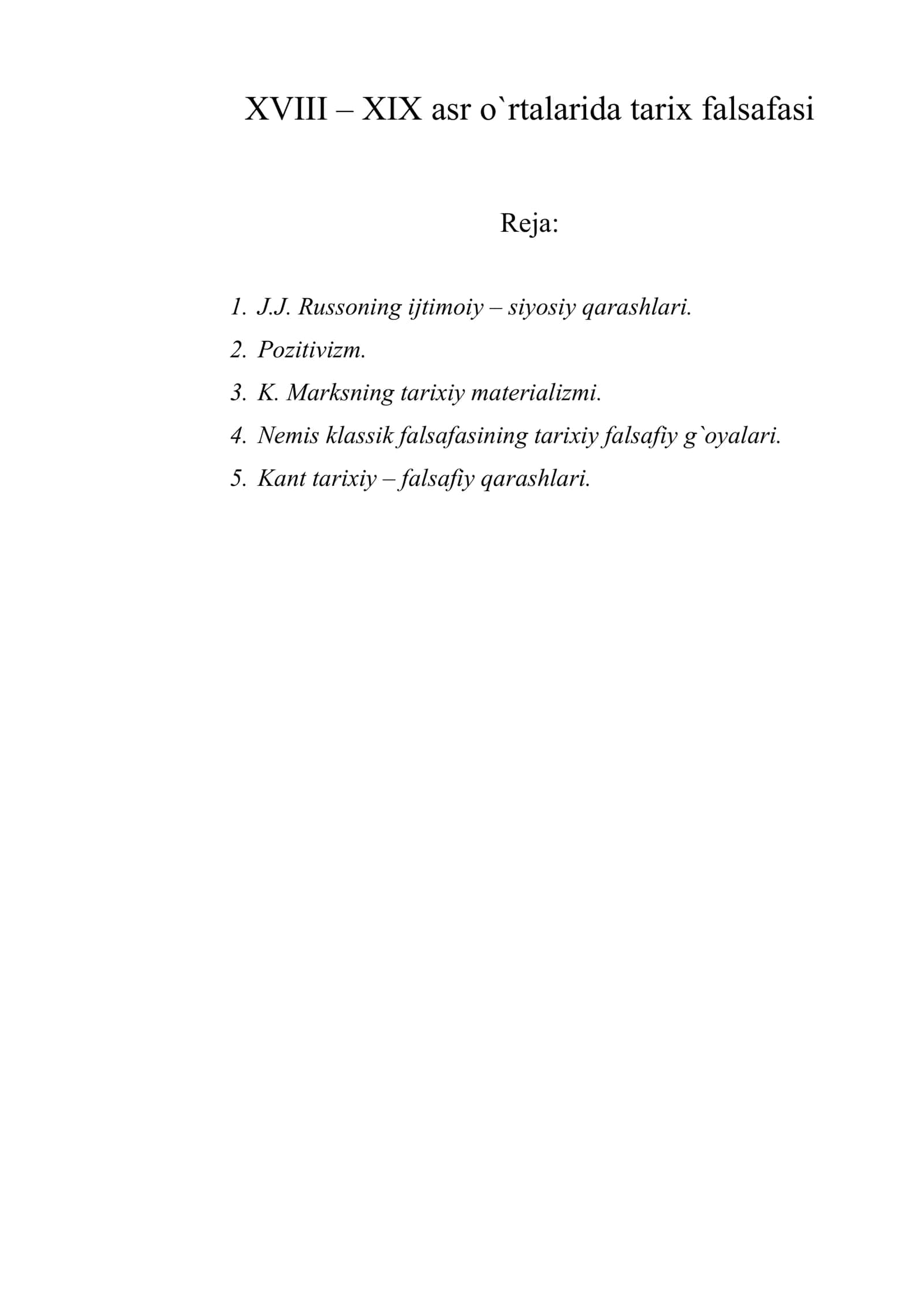 XVIII – XIX asr о`rtalarida tarix falsafasi