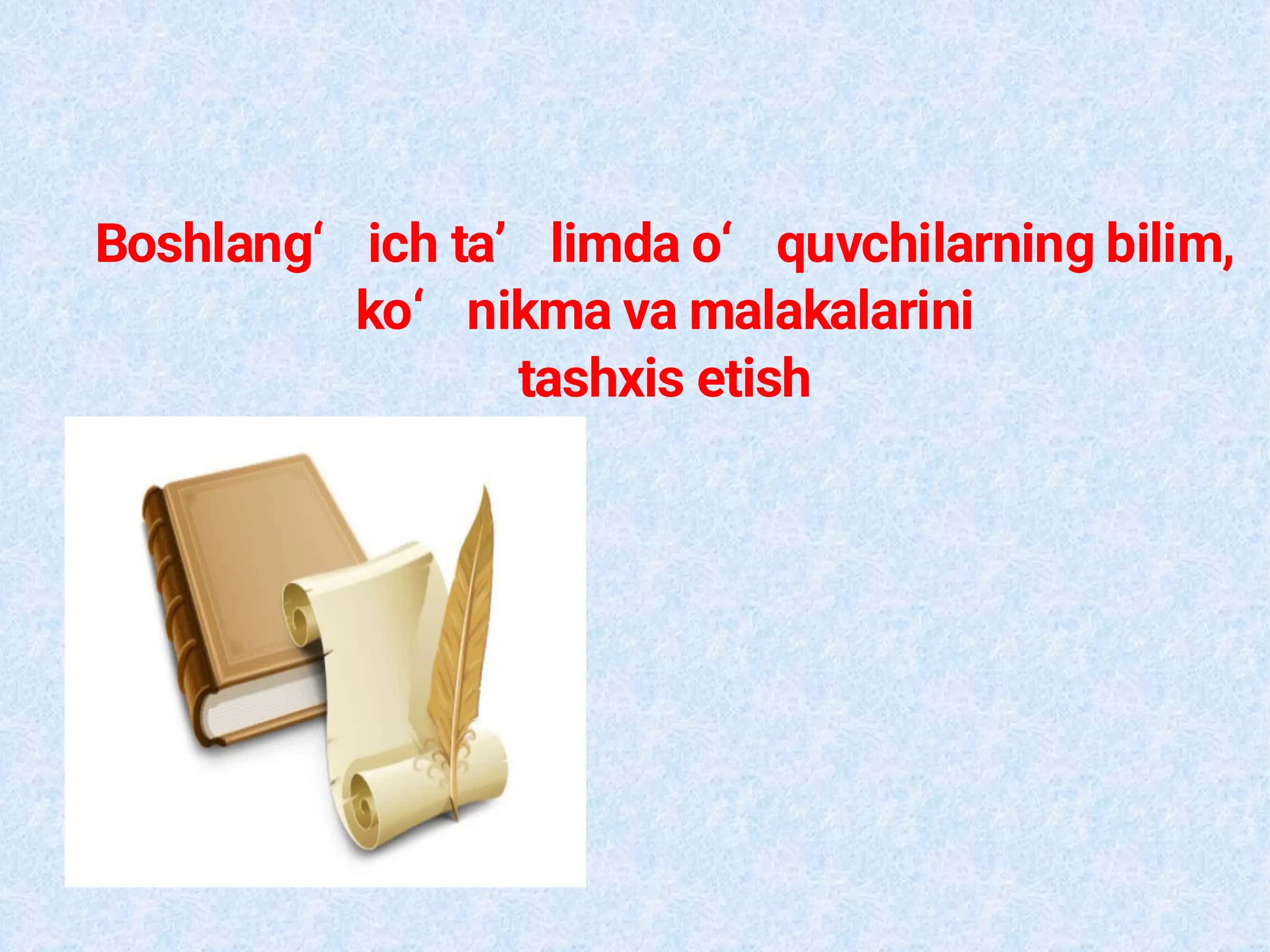 Ta'lim olganlikni tashxislash