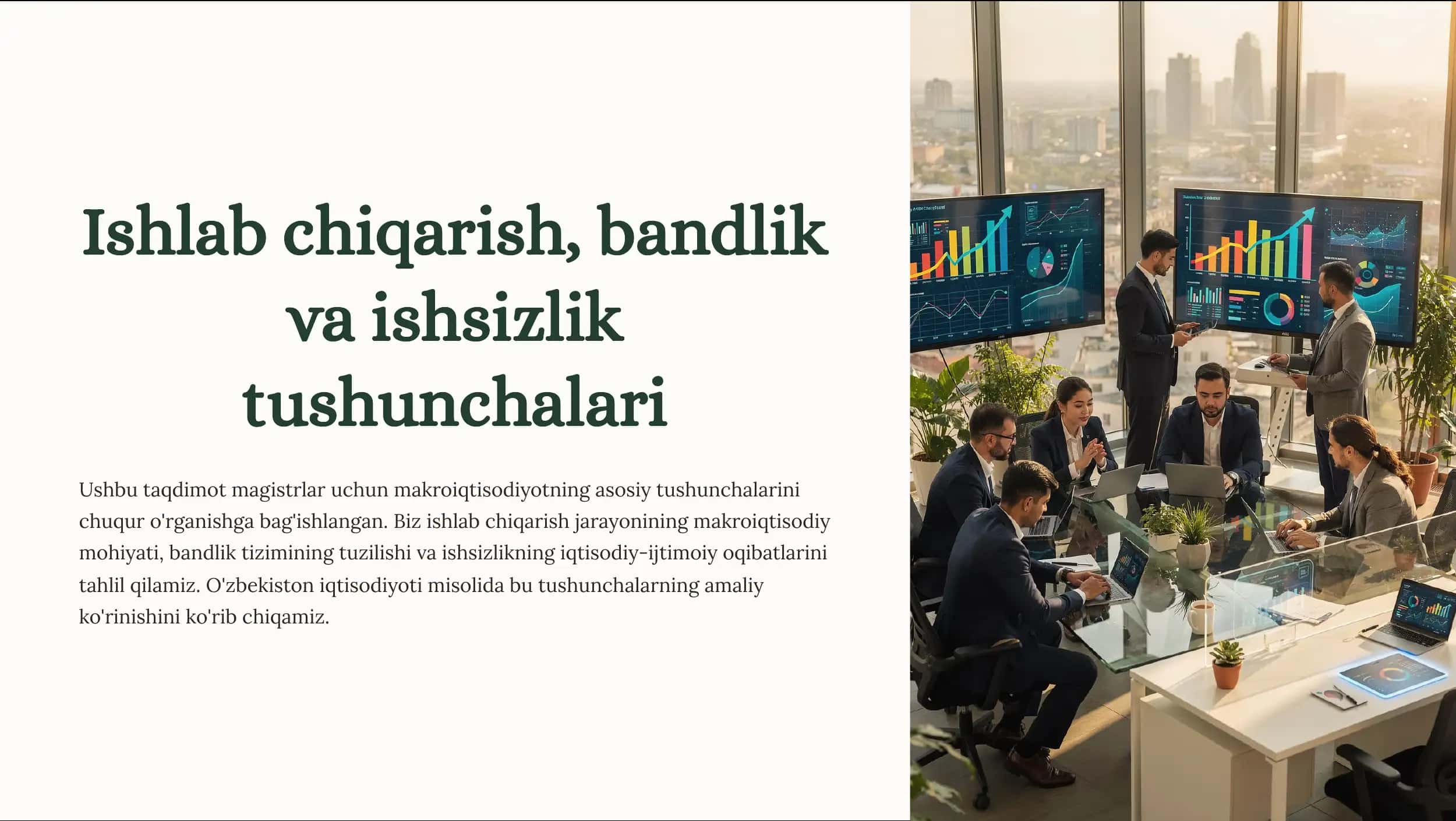Ishlab chiqarish, bandlik va ishsizlik tushunchalari