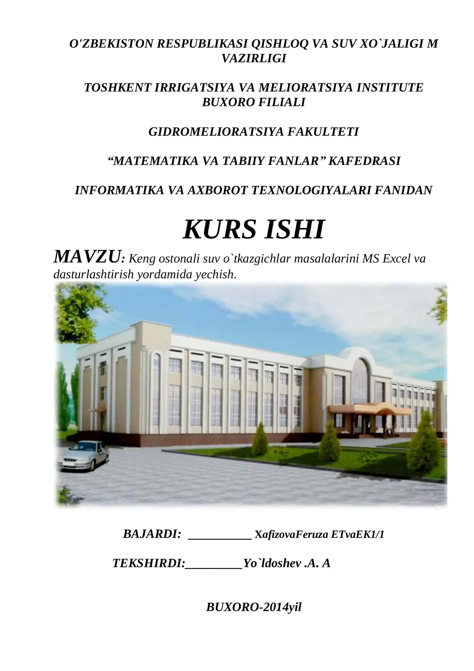 Keng ostonali suv o`tkazgichlar masalalarini MS Excel va dasturlashtirish yordamida yechish