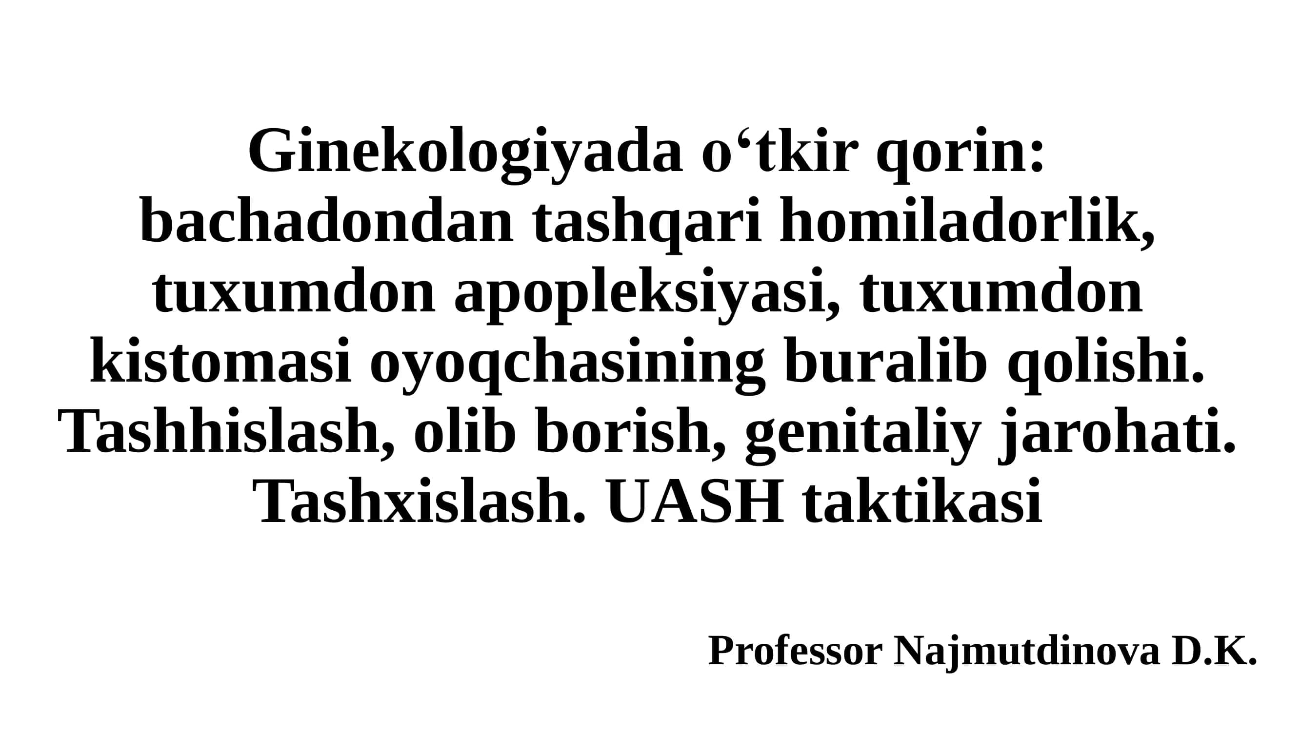ginekalogiyada otkir qorin bachadondan tashqari homiladorlik