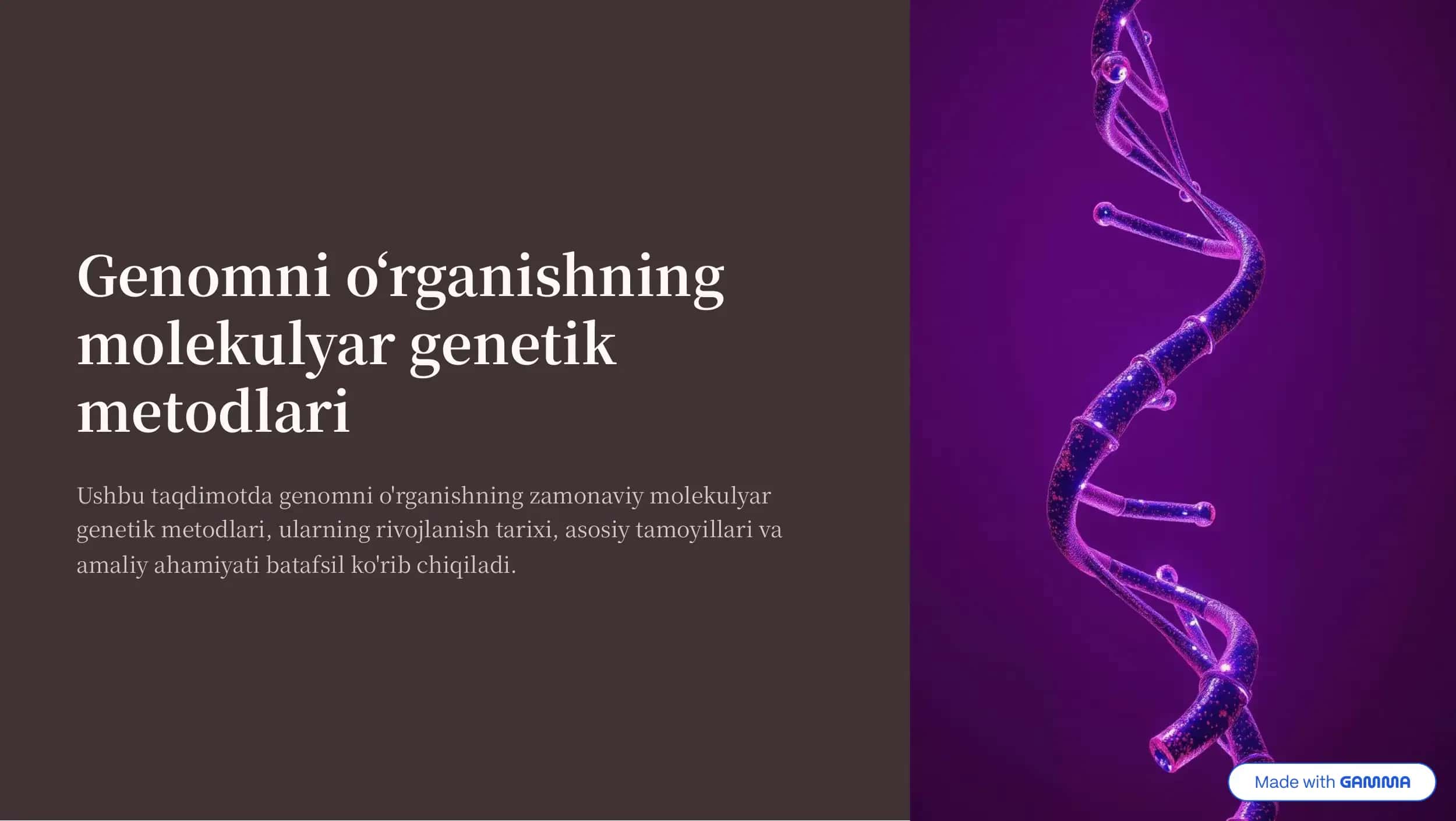 Genomni o'rganishning molekulyar genetik metodlari