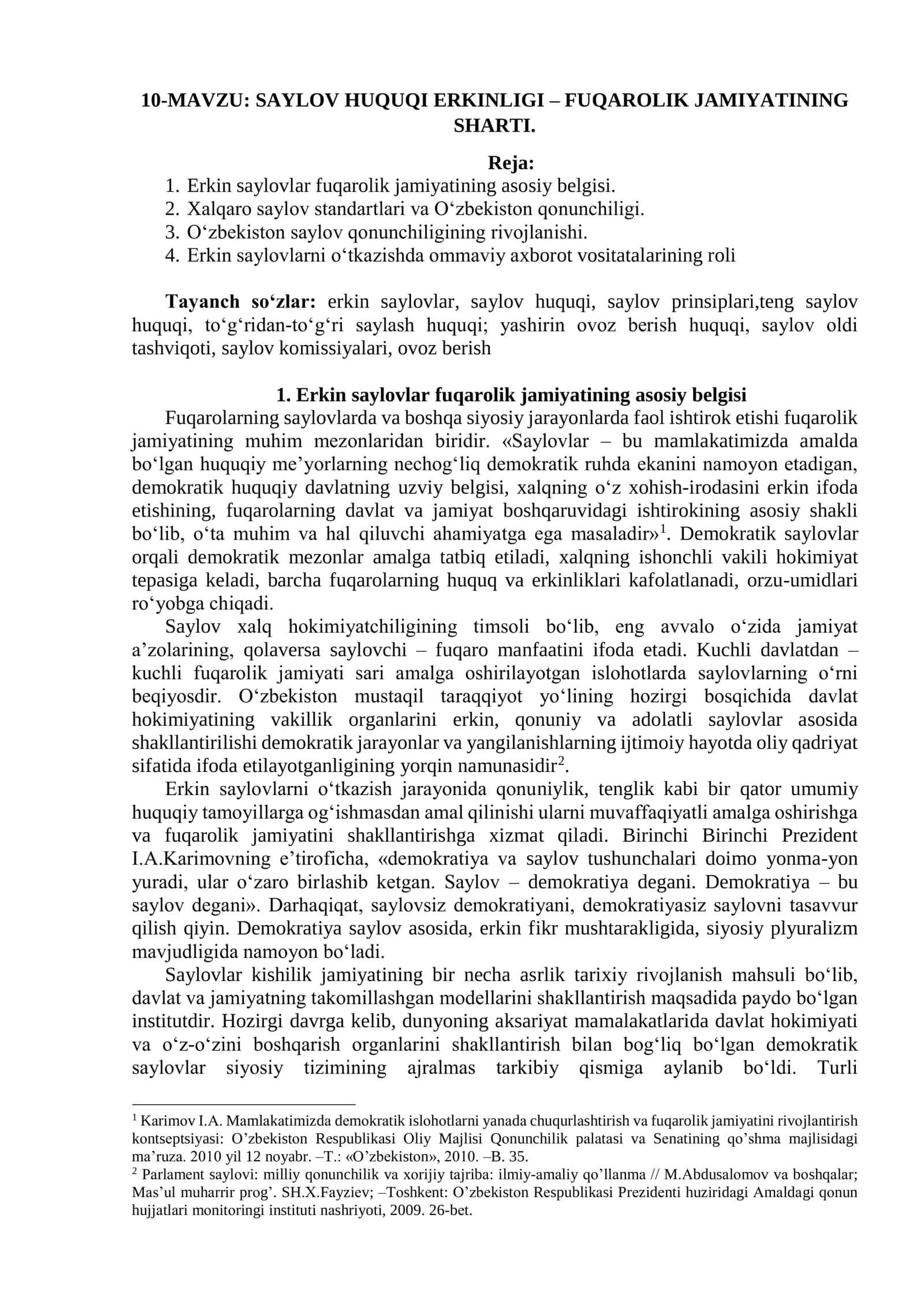 SAYLOV HUQUQI ERKINLIGI – FUQAROLIK JAMIYATINING SHARTI