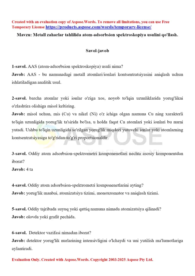 11. Metall zaharlar tahlilida atom-adsorbsion spektroskopiya usulini qo'llash. Savol-javob, 10 ta.