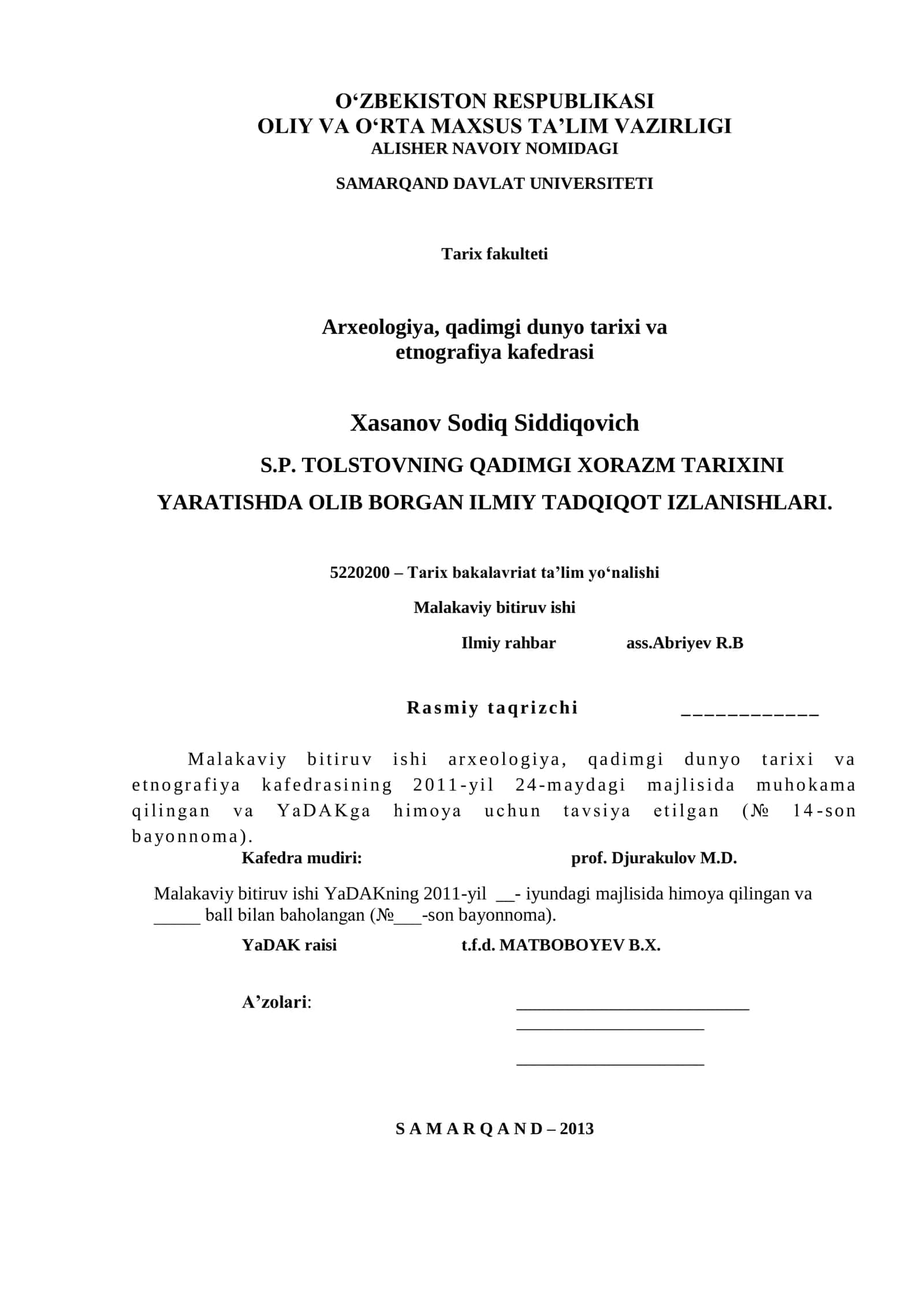 S.P. TOLSTOVNING QADIMGI XORAZM TARIXINI YARATISHDA OLIB BORGAN ILMIY TADQIQOT IZLANISHLARI