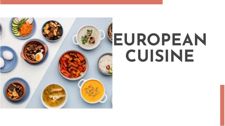 INTRODUCTION TO EUROPEAN CUISINE