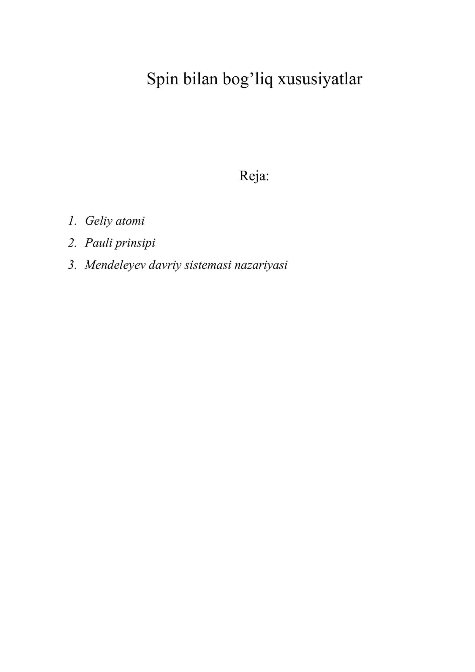Spin bilan bog’liq xususiyatlar