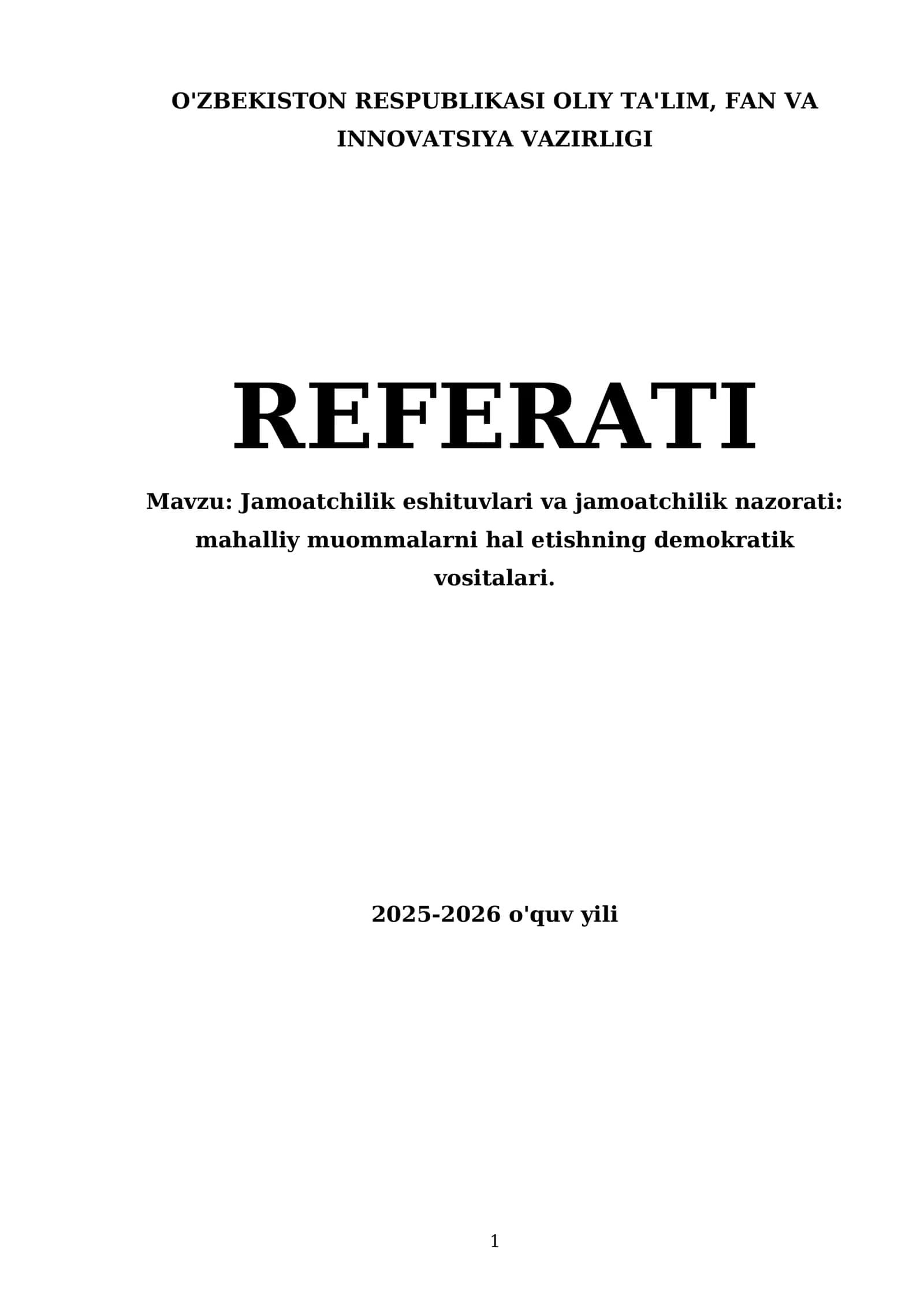 Jamoatchilik eshituvlari va jamoatchilik nazorati: mahalliy muommalarni hal etishning demokratik vositalari