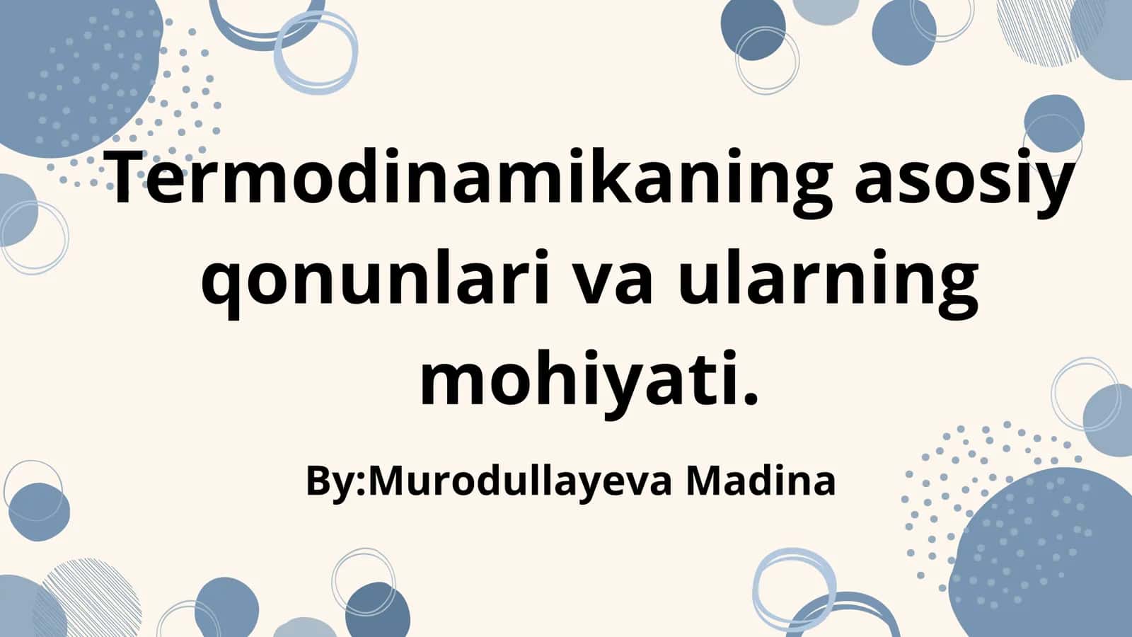 Termodinamikaning asosiy qonunlari