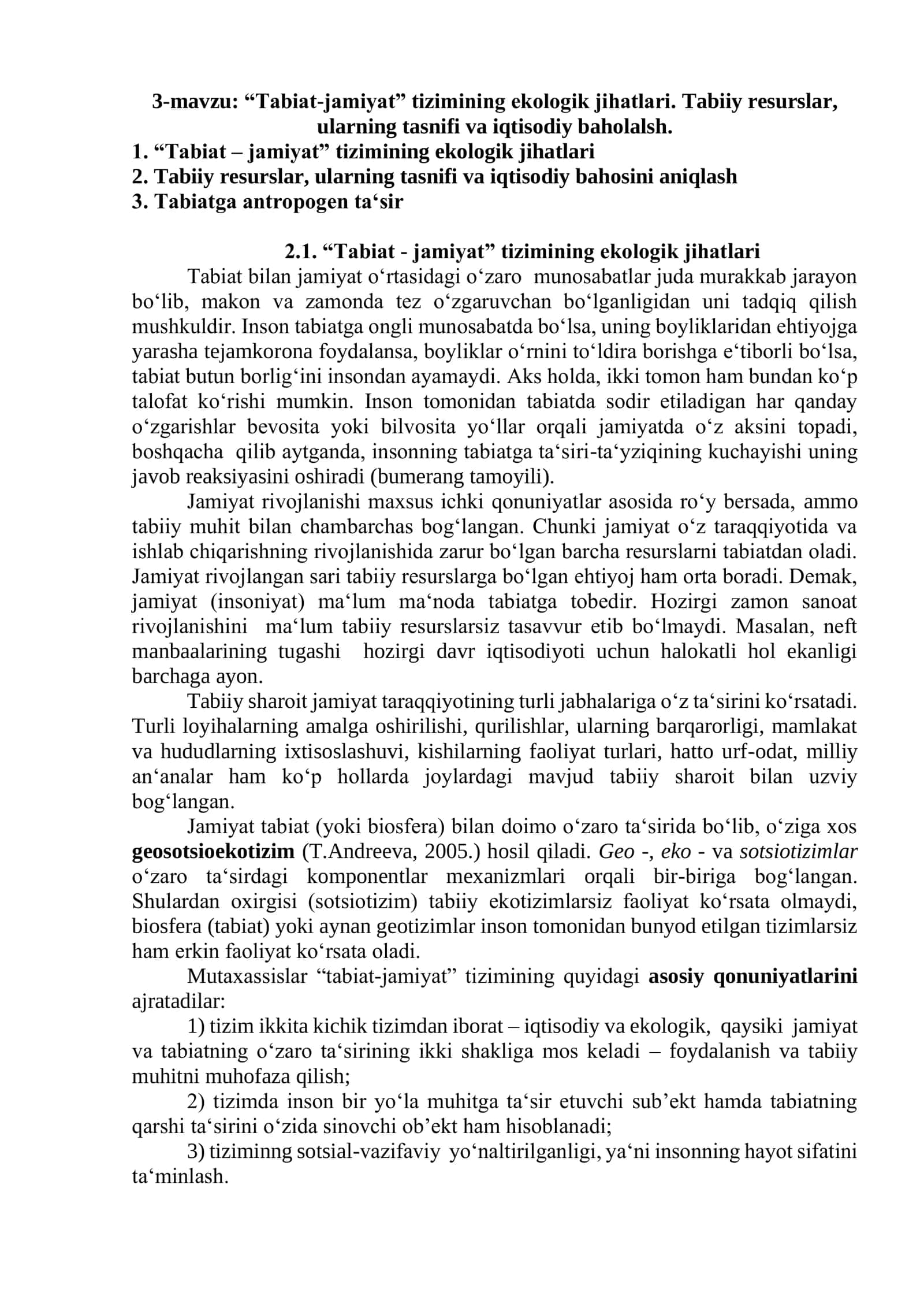 “Tabiat-jamiyat” tizimining ekologik jihatlari. Tabiiy resurslar, ularning tasnifi va iqtisodiy baholalsh