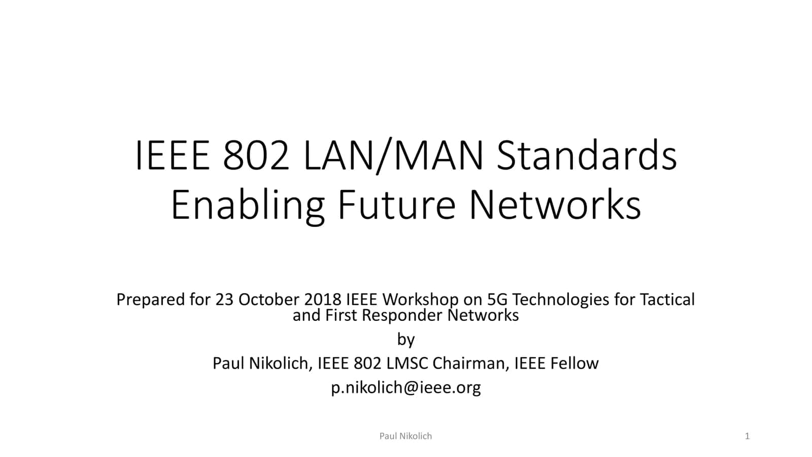 IEEE 802 LAN/MAN Standards