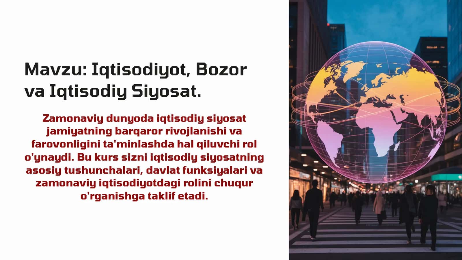 Iqtisodiy Siyosat va Bozor