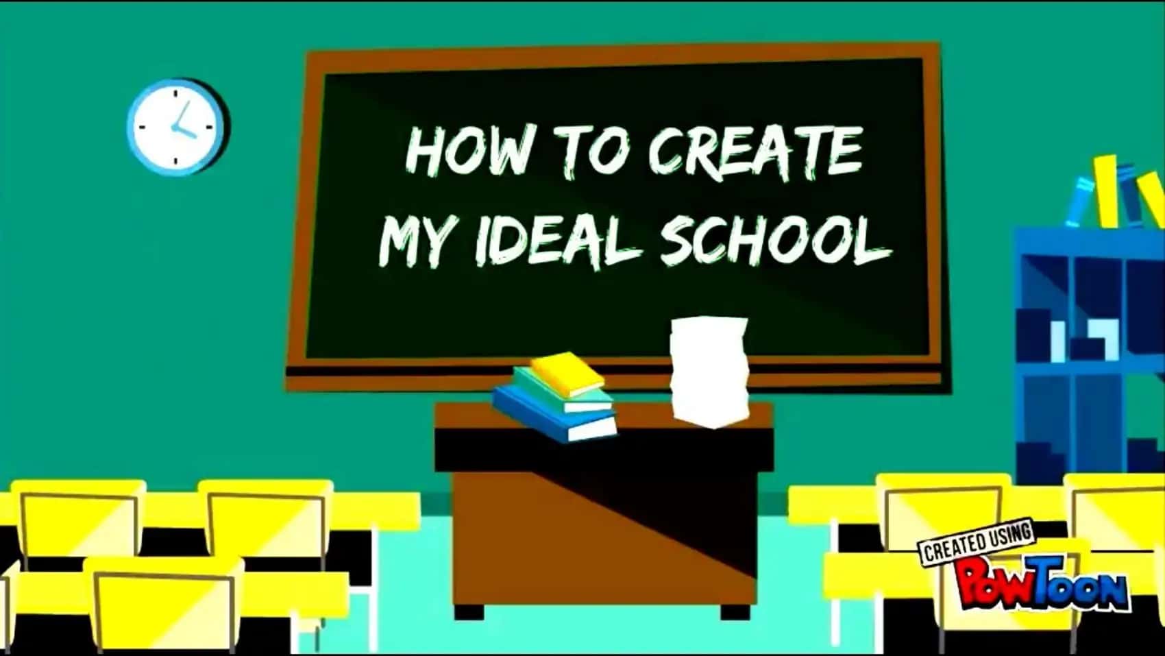 An ideal school
