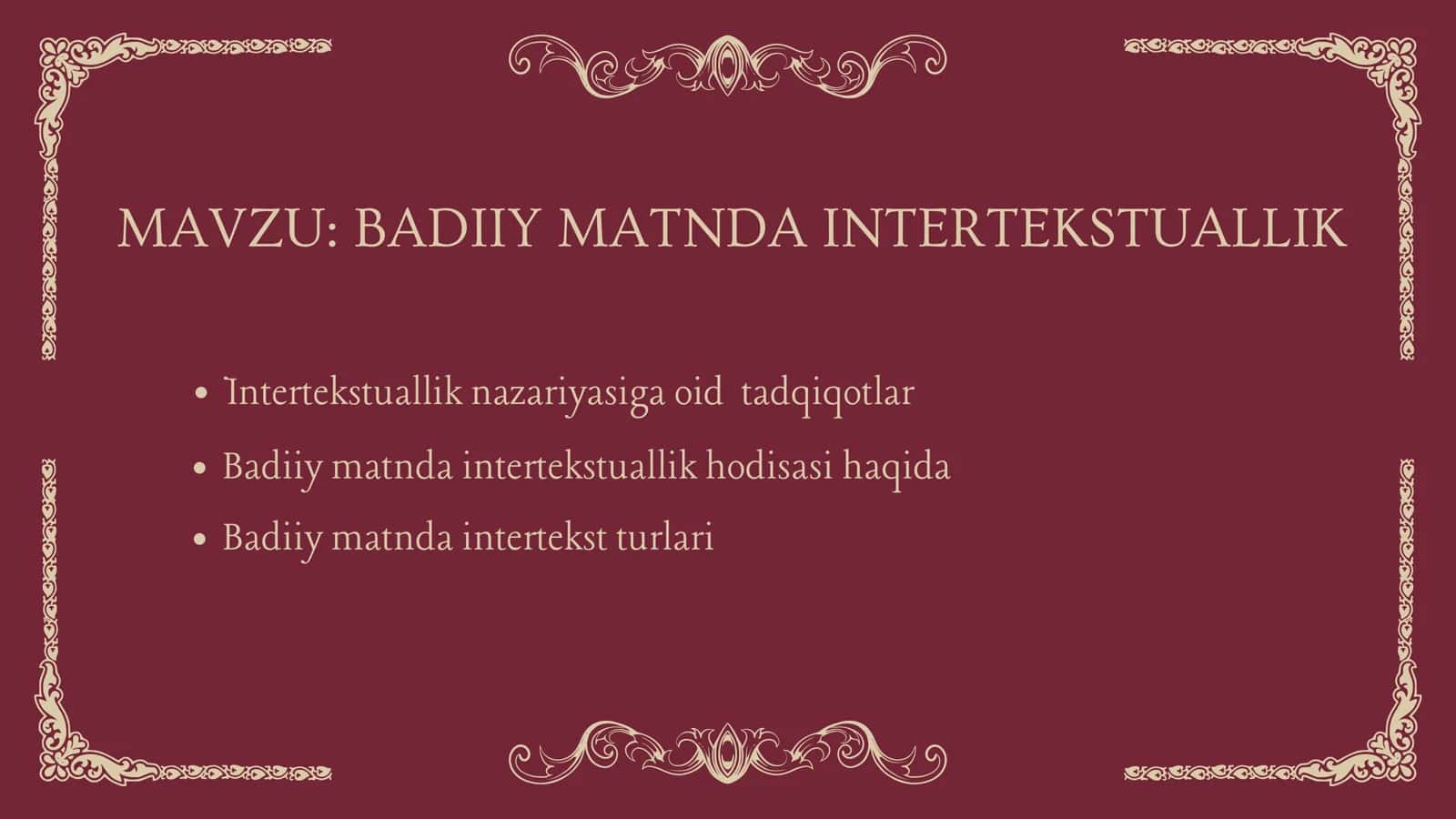 BADIIY MATNDA INTERTEKSTUALLIK