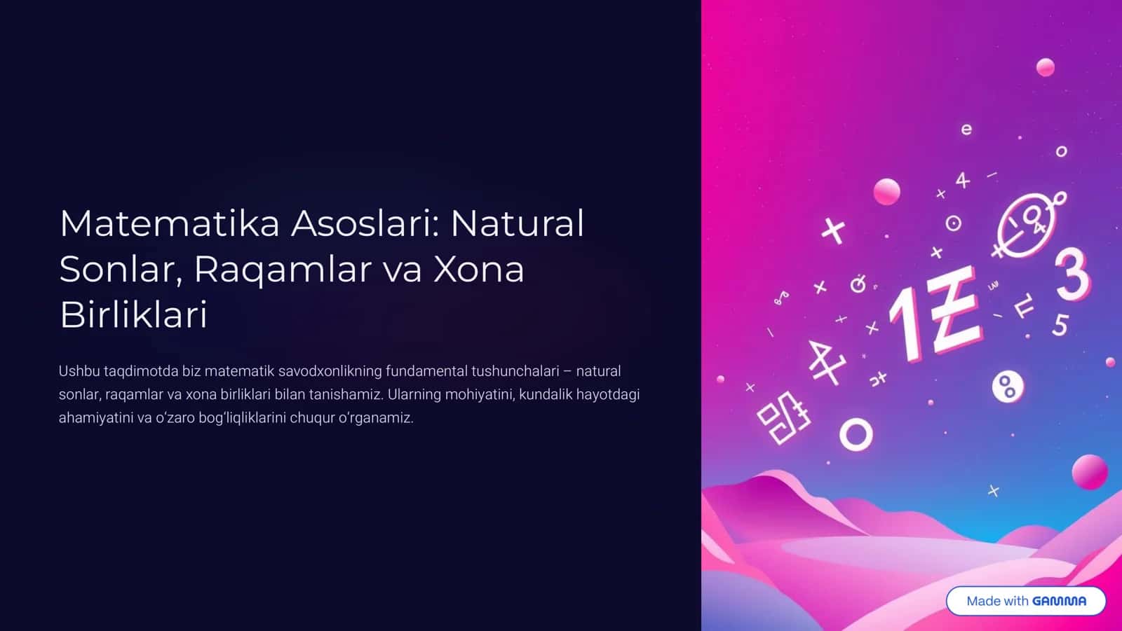 Matematika Asoslari: Natural Sonlar, Raqamlar va Xona