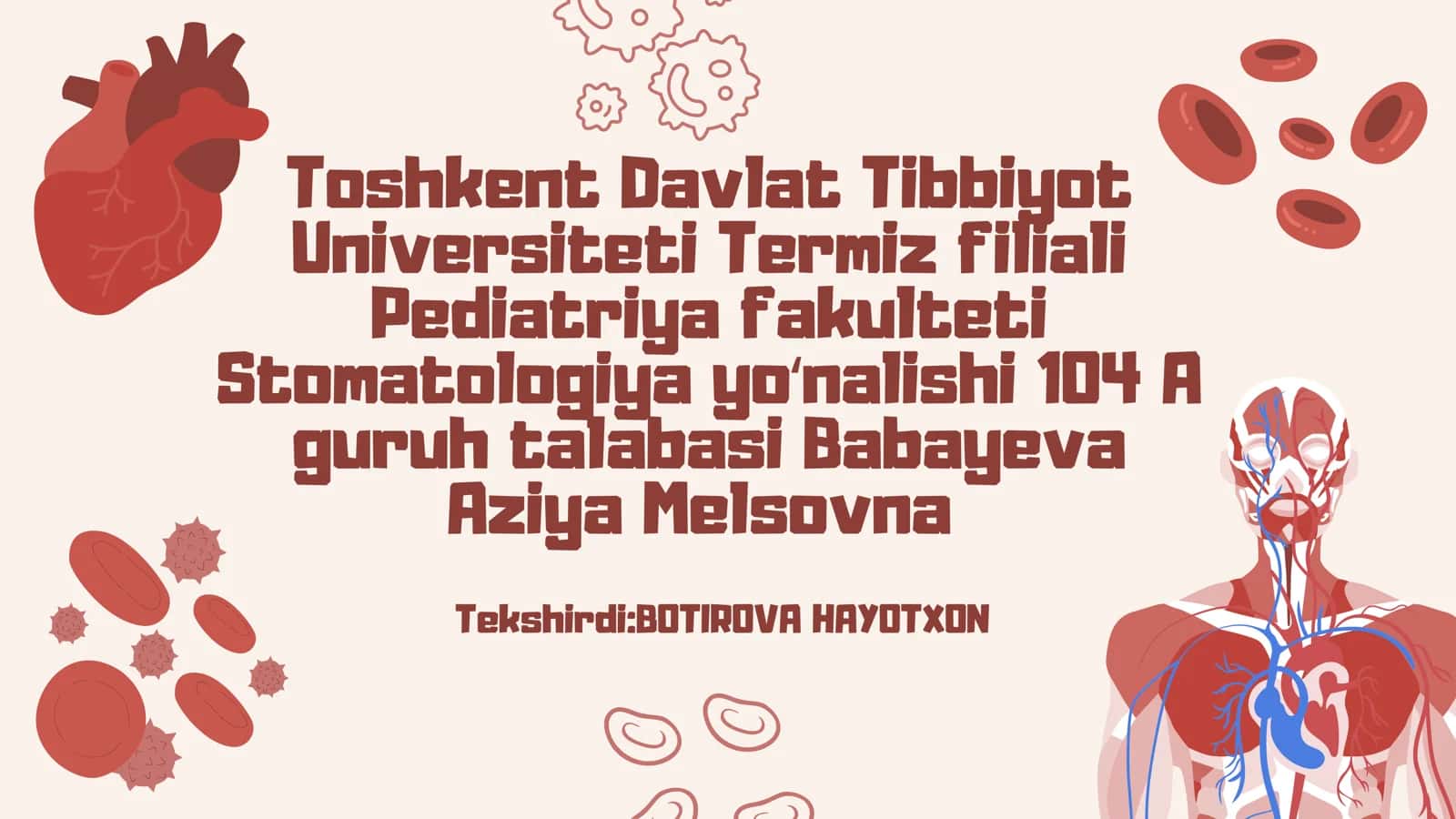Qon va limfa.Qon shaklli elementlarini mikroskop ostida identifikatsiya qilish.Gomopoez va uning bosqichlari